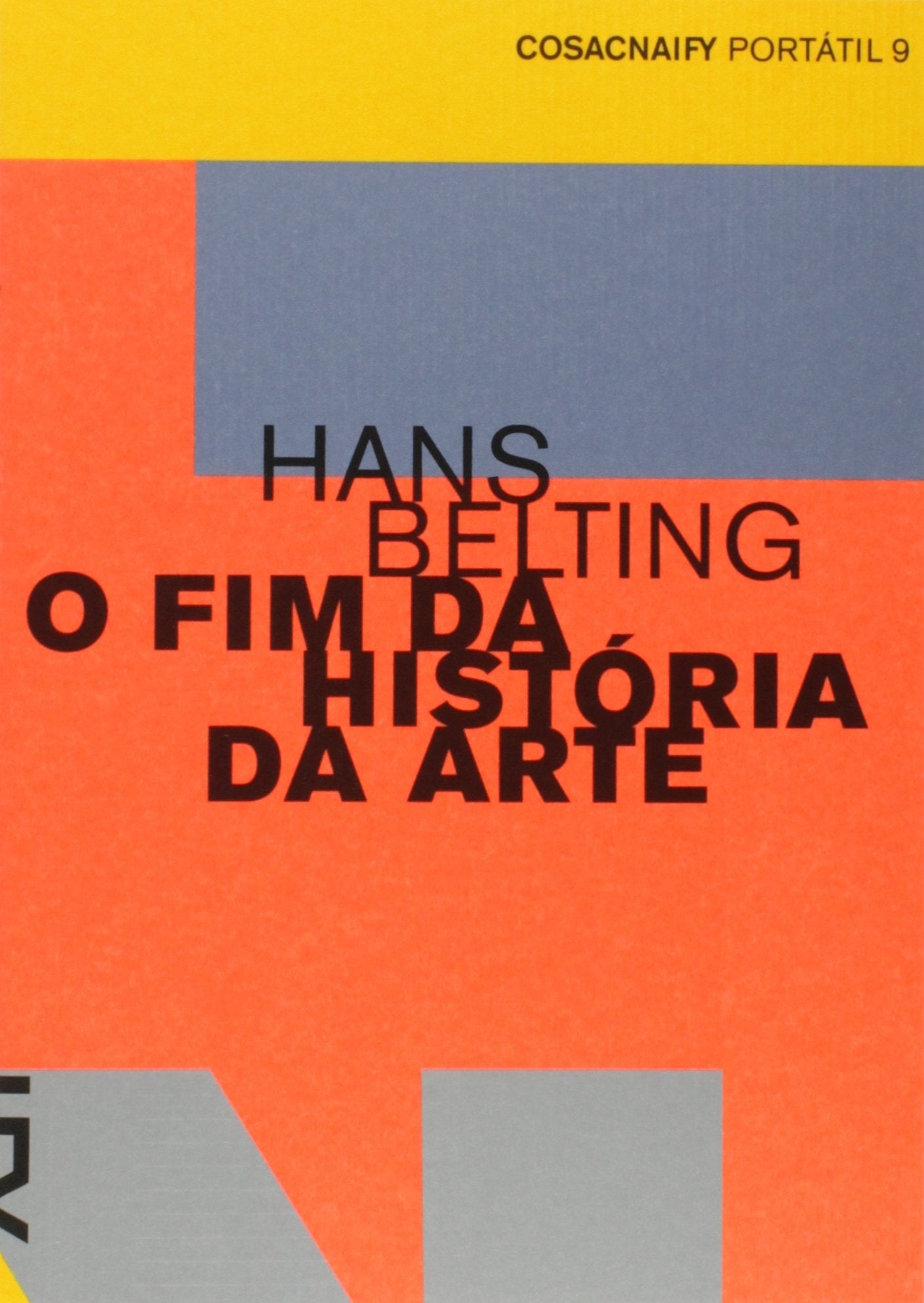 O Fim da História da Arte - Coleção Portátil 9 (Em Portuguese do Brasil) book