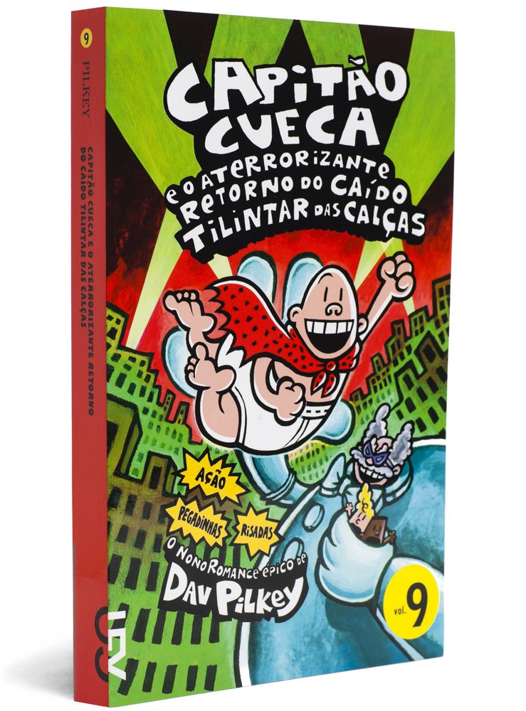 Capitão Cueca e o Aterrorizante Retorno do Caído Tilintar das Calcas - Coleção As Aventuras do Capitão Cueca. Volume 9 (Em Portuguese do Brasil) Books