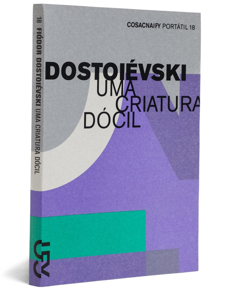 Uma Criatura Dócil - Coleção Portátil 18 (Em Portuguese do Brasil) book