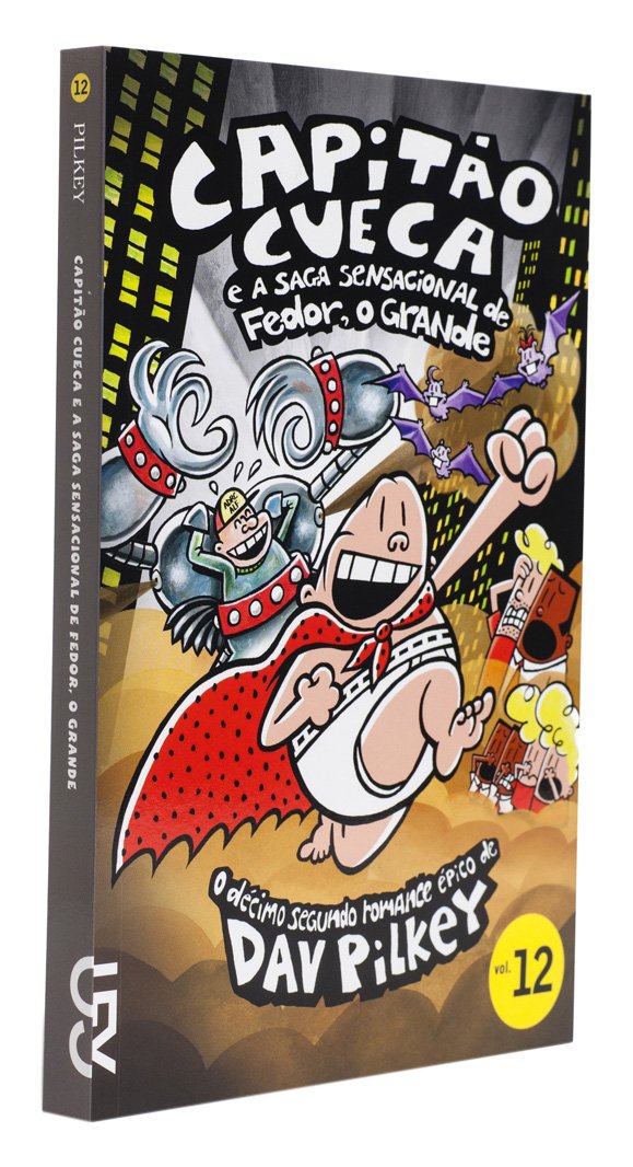Capitão Cueca e a Saga Sensacional do Fedor, o Grande (Em Portuguese do Brasil) Books