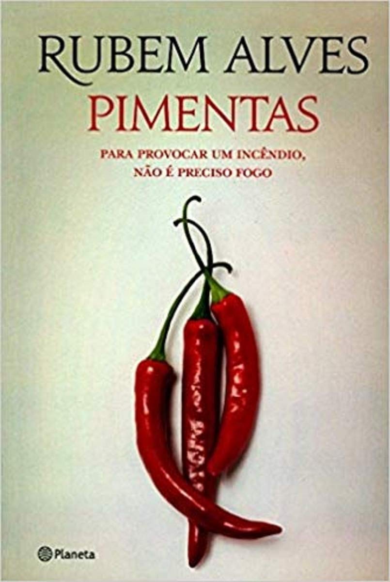 Pimentas. Para Provocar Um Incêndio, não É Preciso Fogo (Em Portuguese do Brasil) book