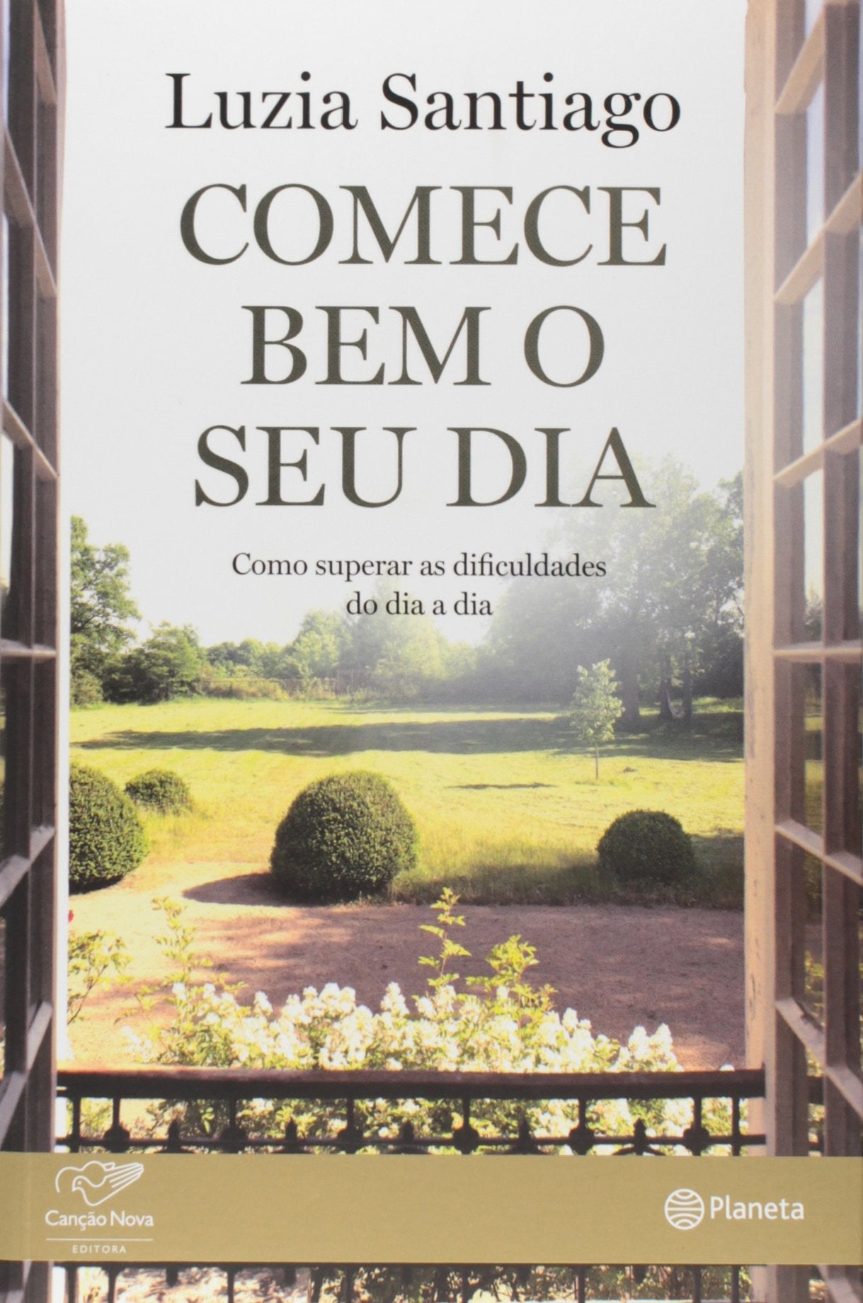 Comece Bem o Seu Dia (Em Portuguese do Brasil) book