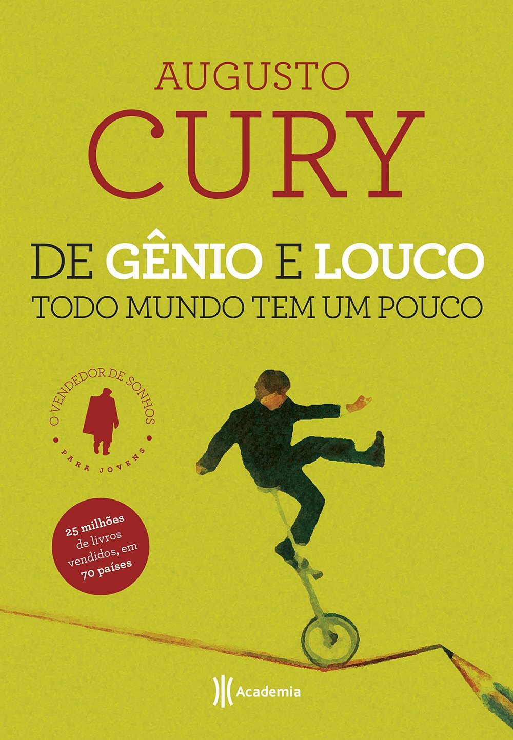 De Gênio e Louco Todo Mundo Tem Um Pouco (Em Portuguese do Brasil) book