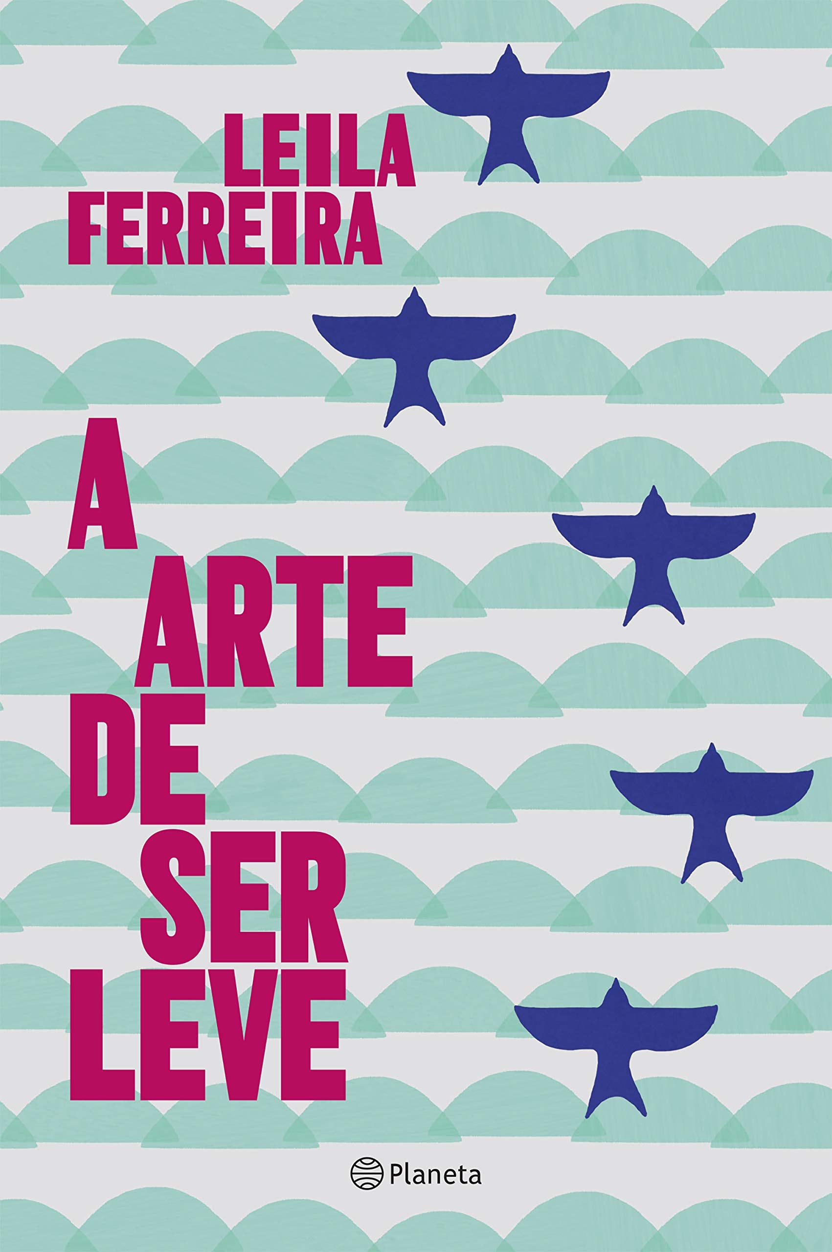 A Arte de Ser Leve (Em Portuguese do Brasil) Books