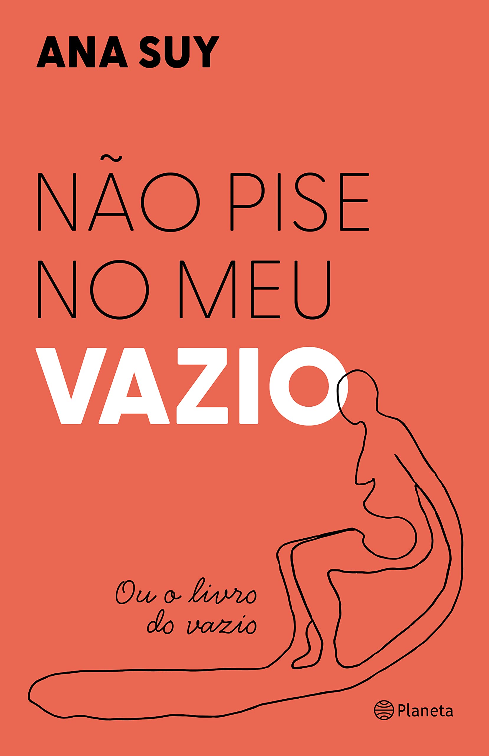 Nao pise no meu vazio. Ou o livro do vazio (Em Portugues do Brasil) Books