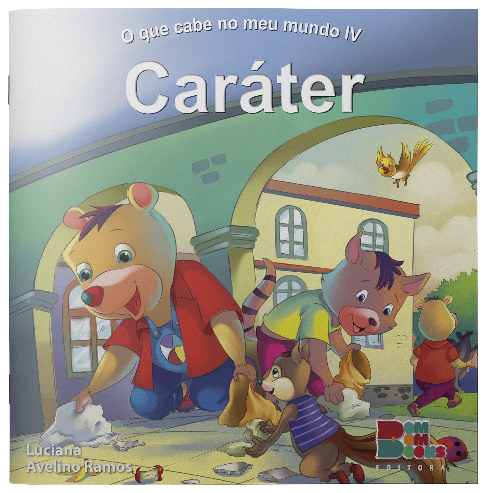 livro o que cabe no meu mundo iv carater book