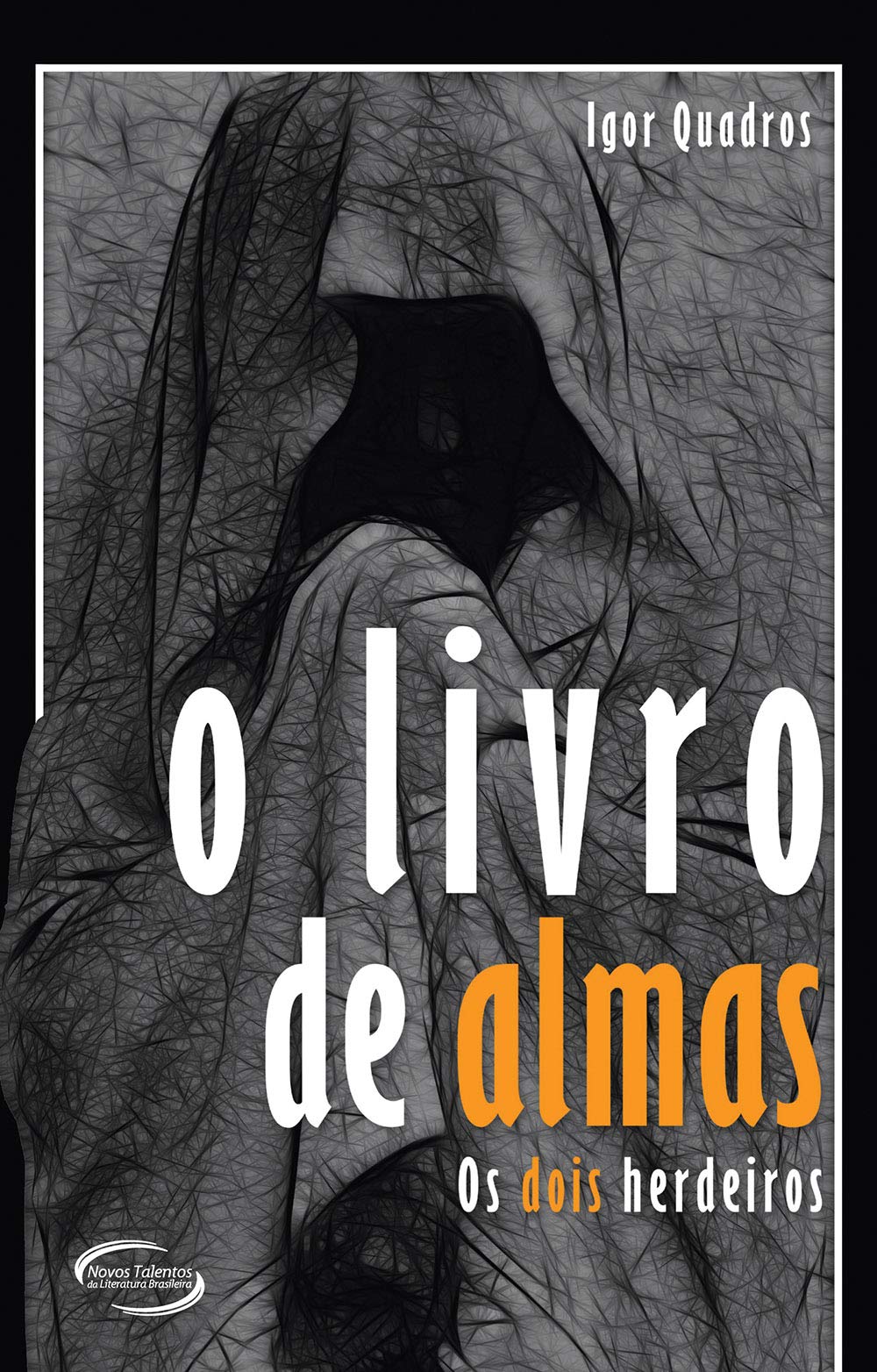 O Livro de Almas. Os Dois Herdeiros (Em Portuguese do Brasil) Books