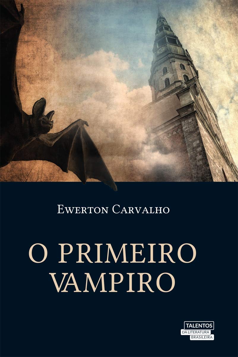 O Primeiro Vampiro (Em Portuguese do Brasil) Books