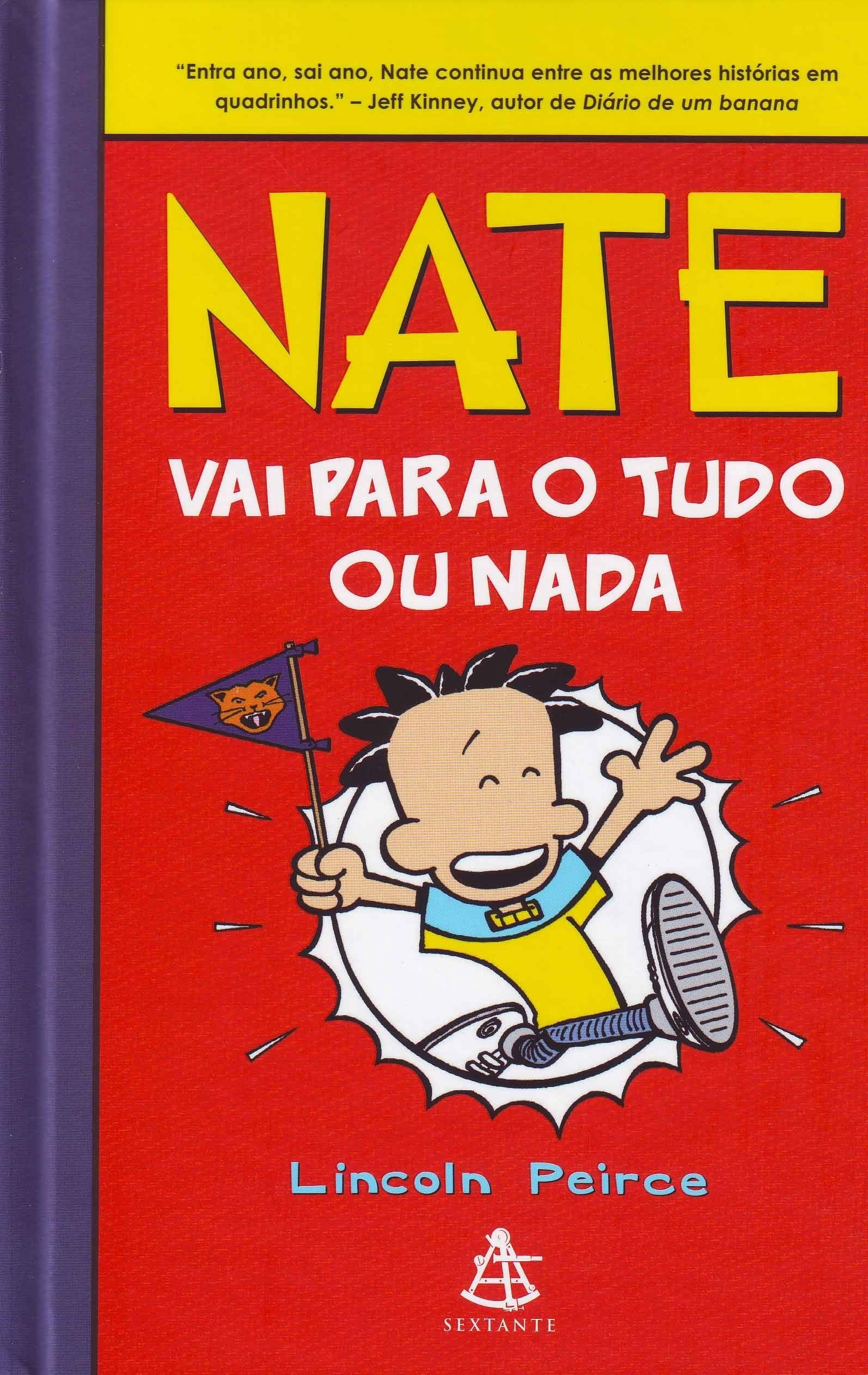 Nate Vai Para O Tudo Ou Nada (Em Portuguese do Brasil) book