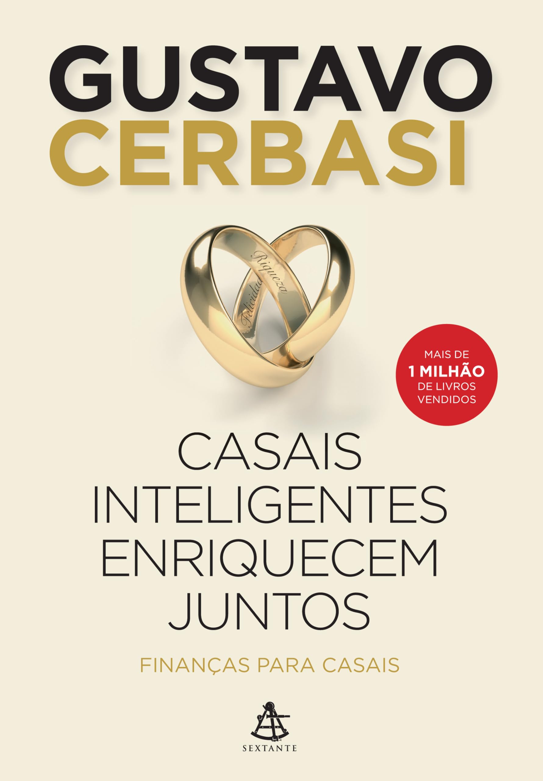 Casais Inteligentes Enriquecem Juntos. Finanças Para Casais (Em Portuguese do Brasil) Books