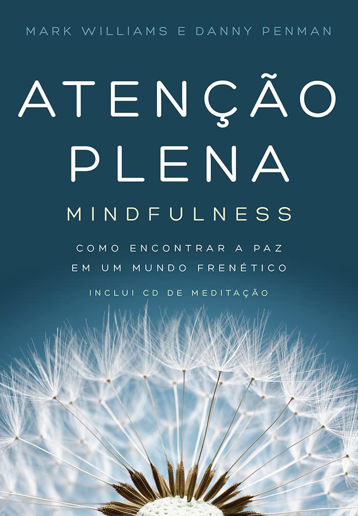 Atenção Plena. Mindfulness (Em Portuguese do Brasil) Books