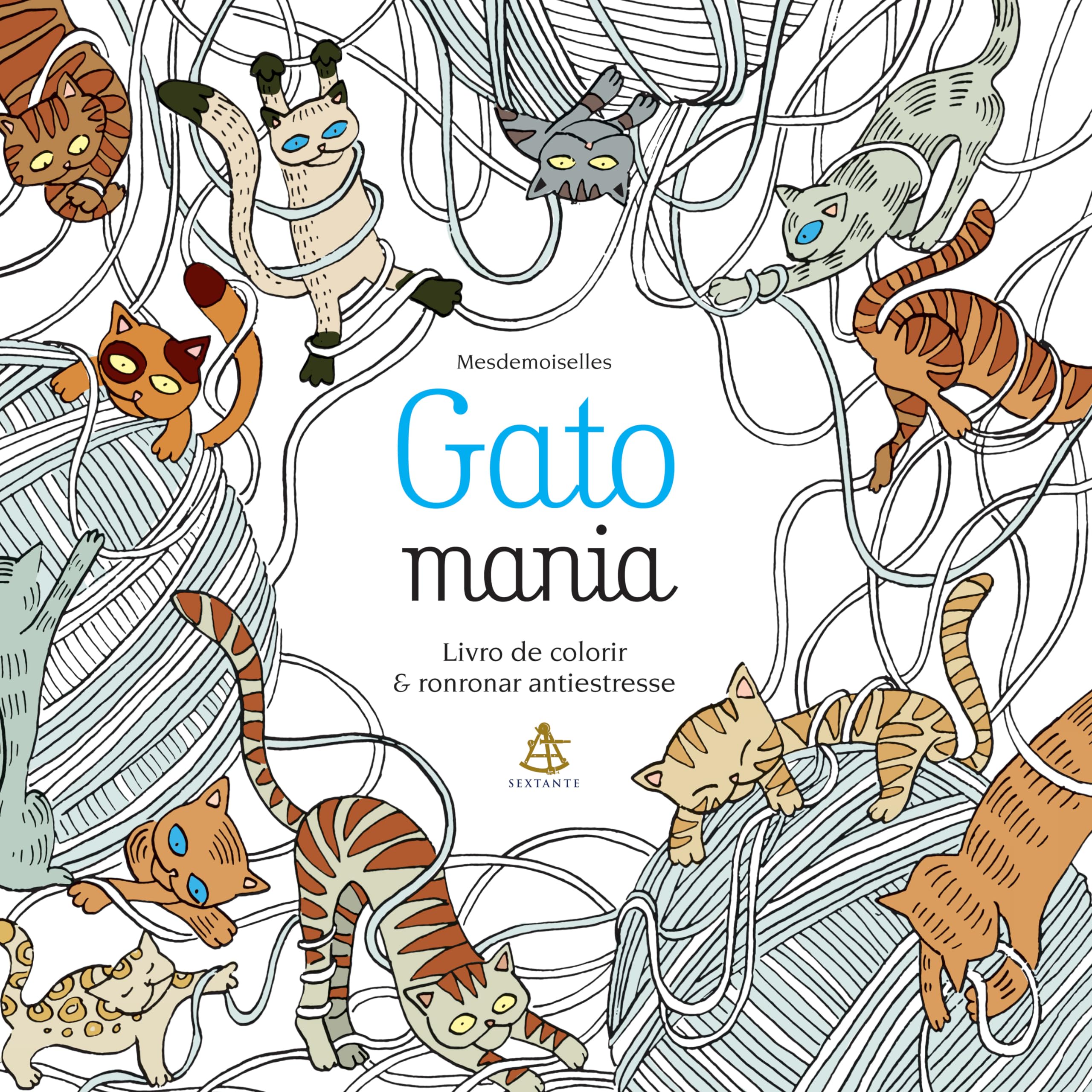 Gatomania. Livro de Colorir & Ronronar Antiestresse (Em Portuguese do Brasil) Books