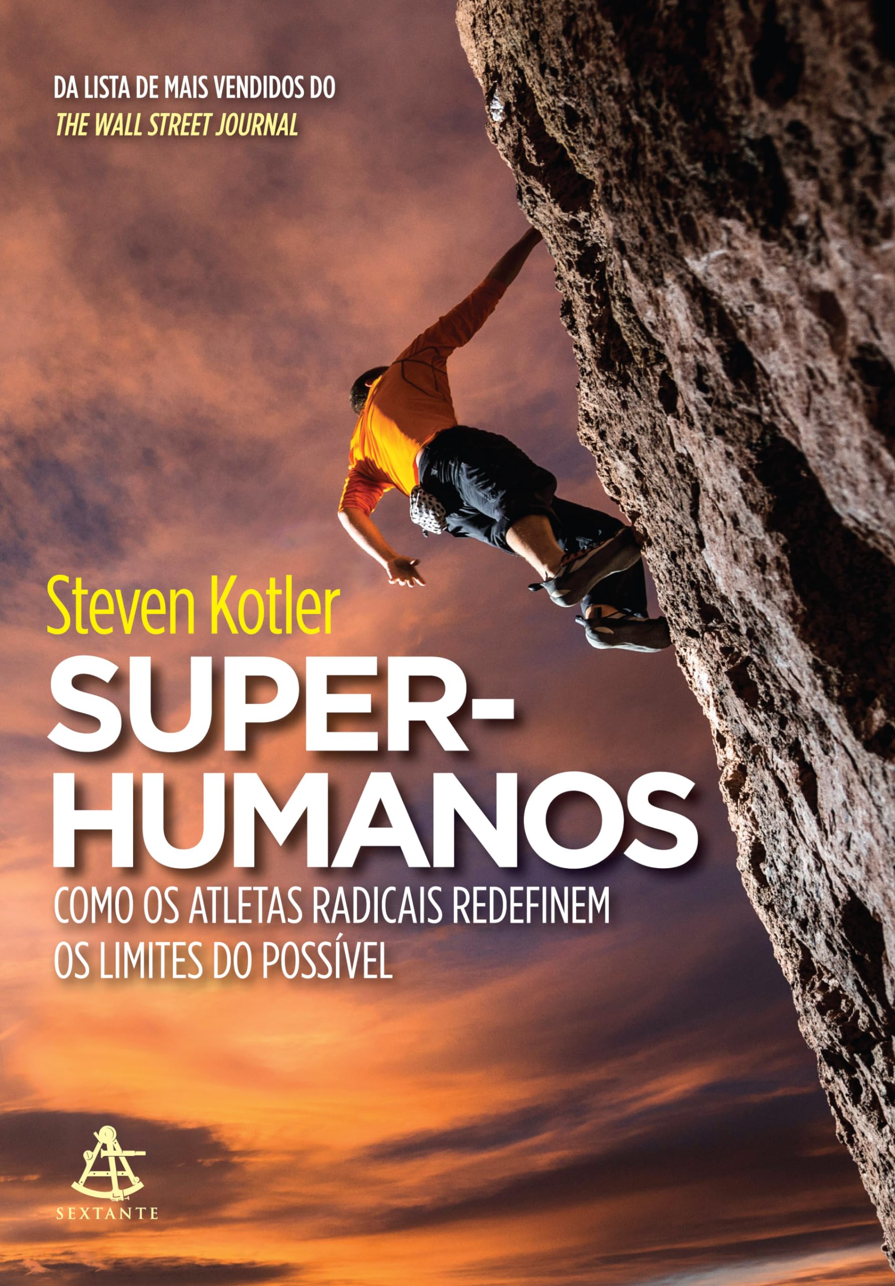 Super-Humanos. Como os Atletas Radicais Redefinem os Limites do Possível (Em Portuguese do Brasil) Books