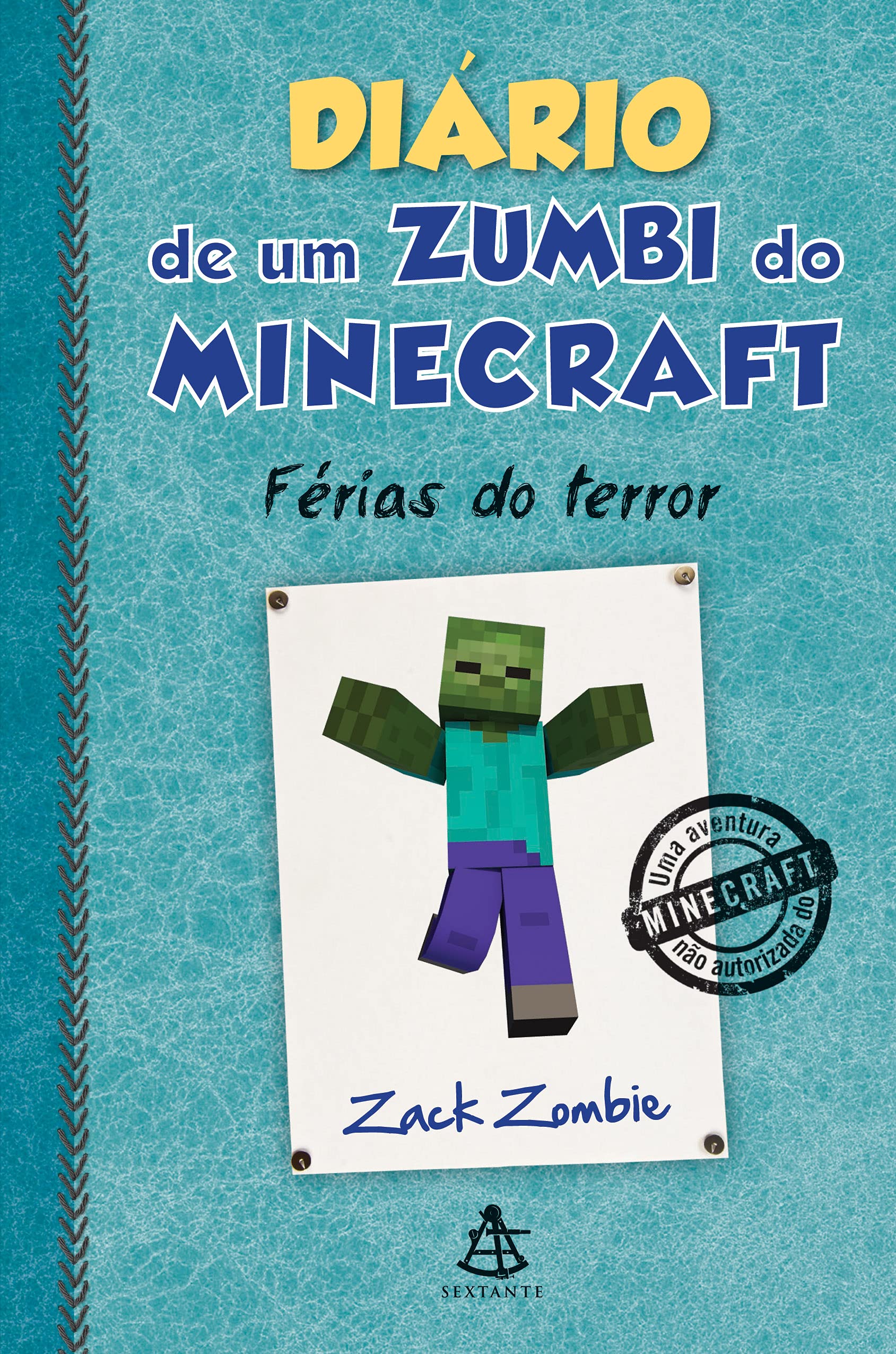 Diário de Um Zumbi do Minecraft. Férias do Terror book