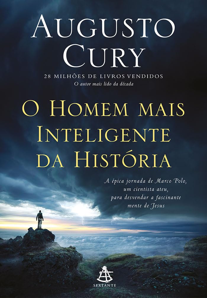 O Homem mais Inteligente da História - de Augusto Cury book