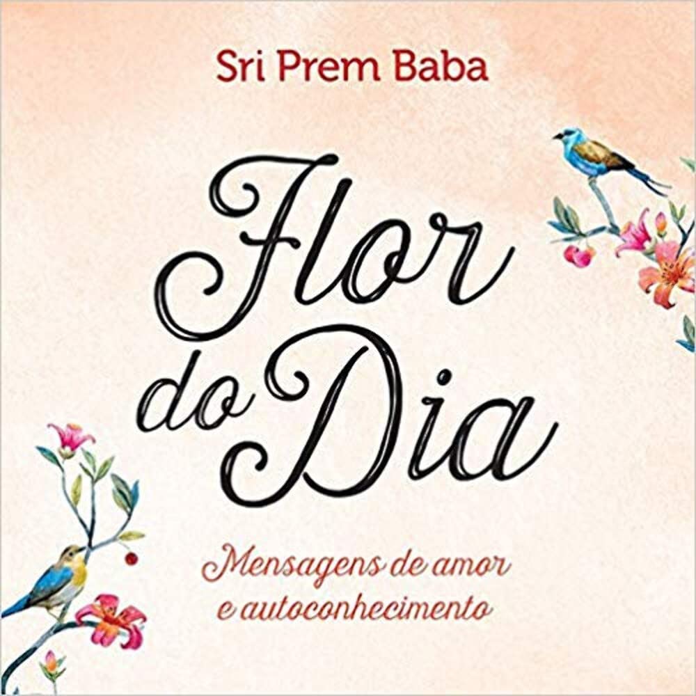 Flor do Dia. Mensagens de Amor e Autoconhecimento (Em Portuguese do Brasil) Books