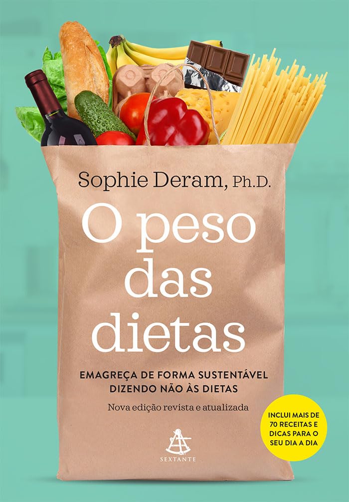 O Peso das Dietas. Emagreça de Forma Sustentável Dizendo não às Dietas book