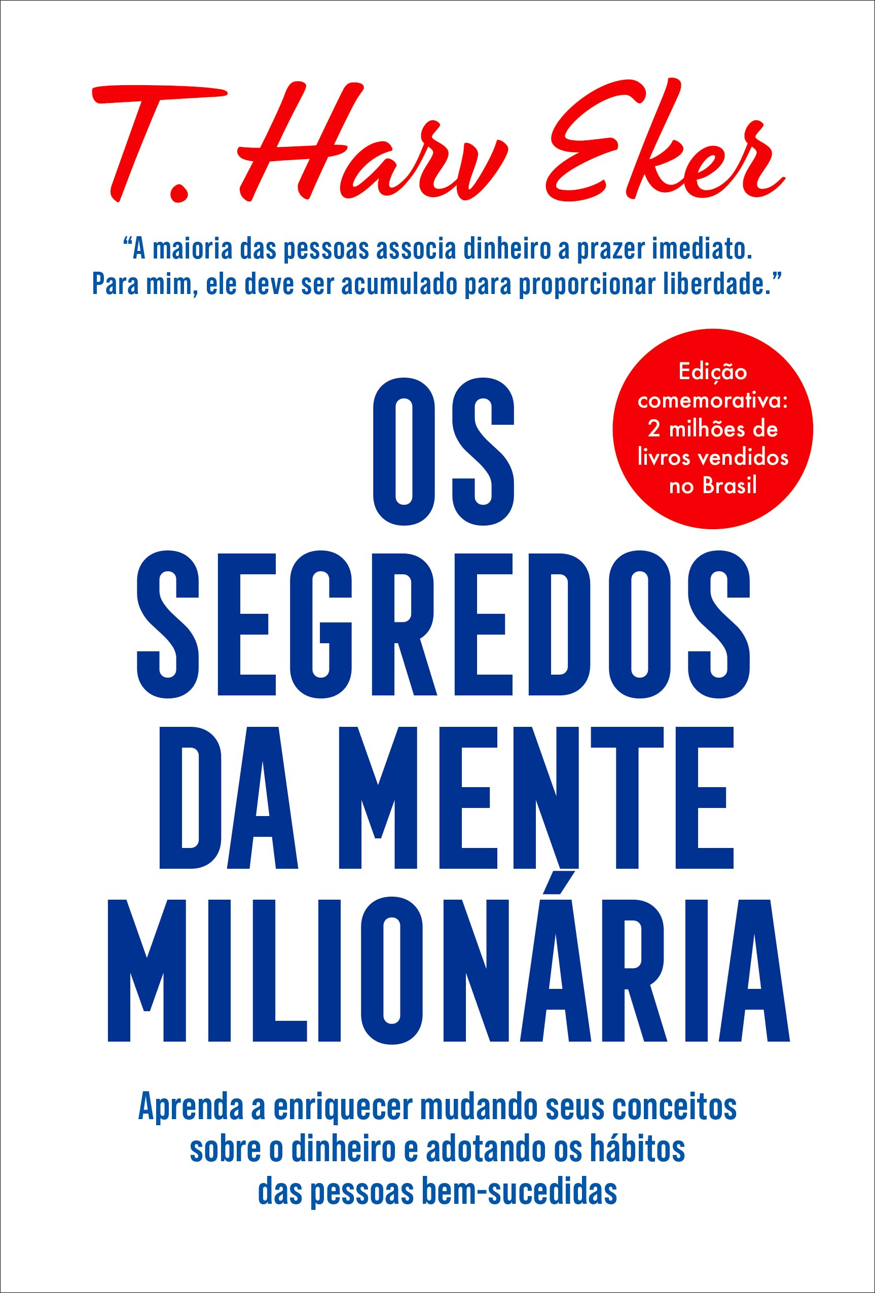 Os Segredos da Mente Milionaria (Em Portugues do Brasil) book
