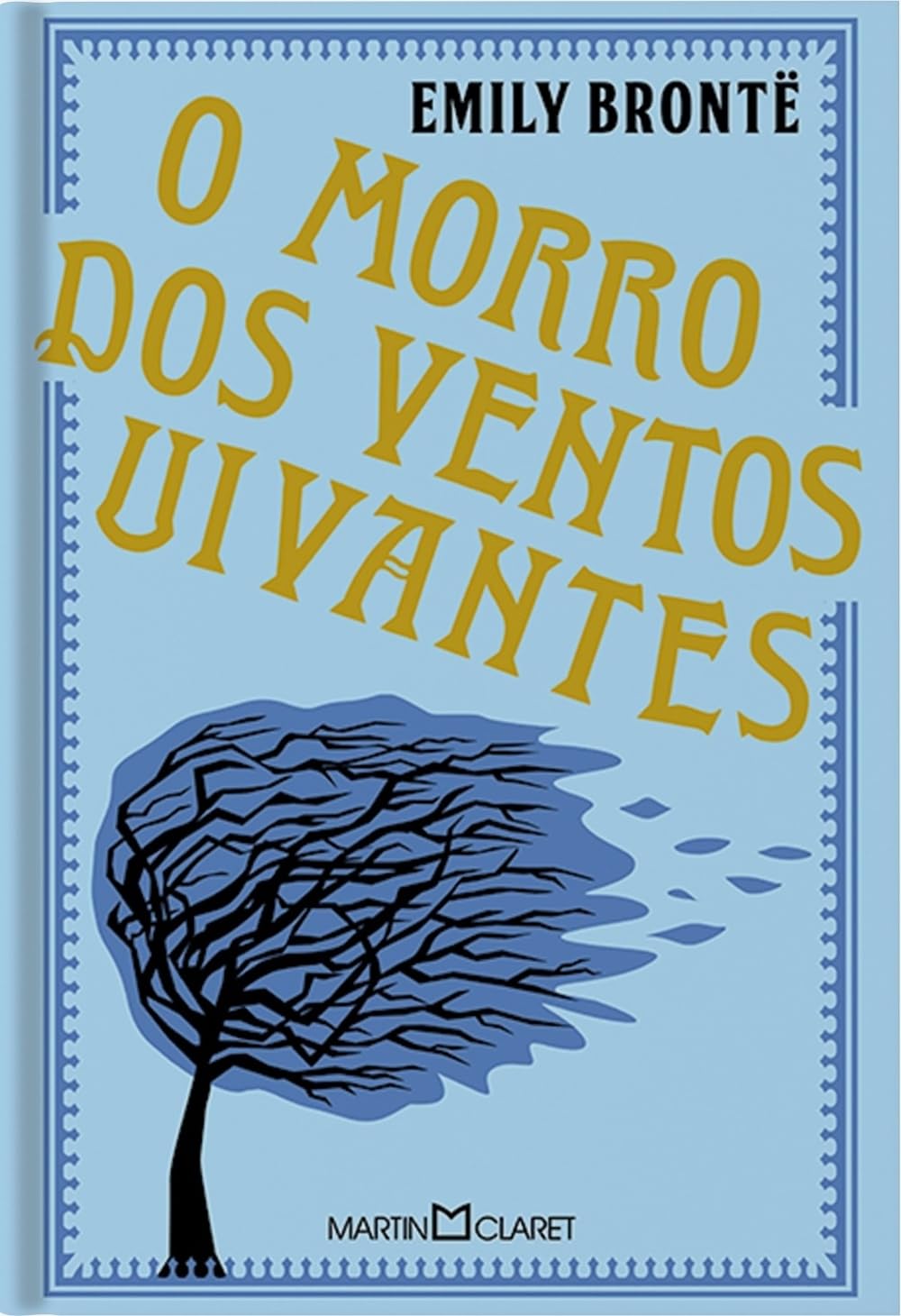 O Morro dos Ventos Uivantes (Em Portuguese do Brasil) Books