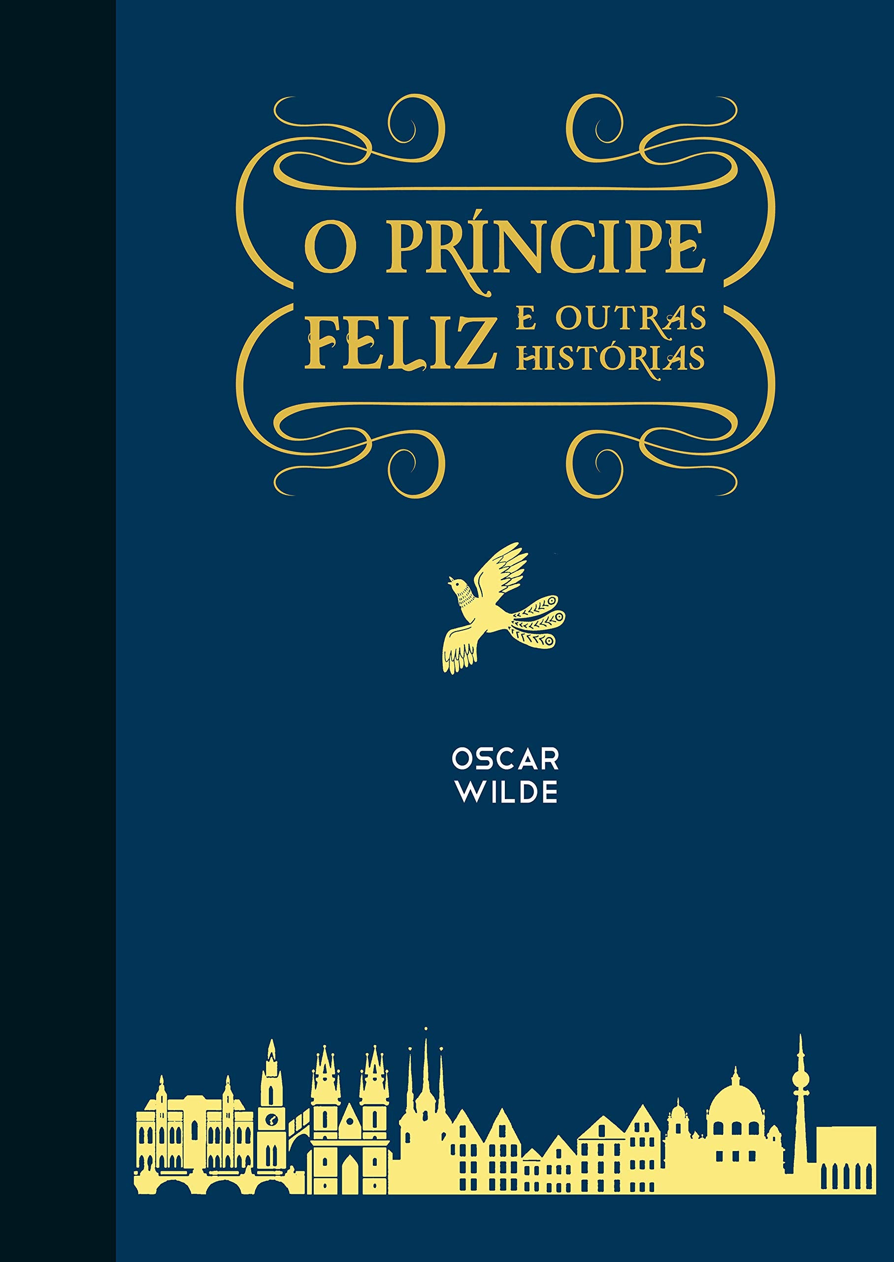 O Príncipe Feliz e Outras Histórias Books