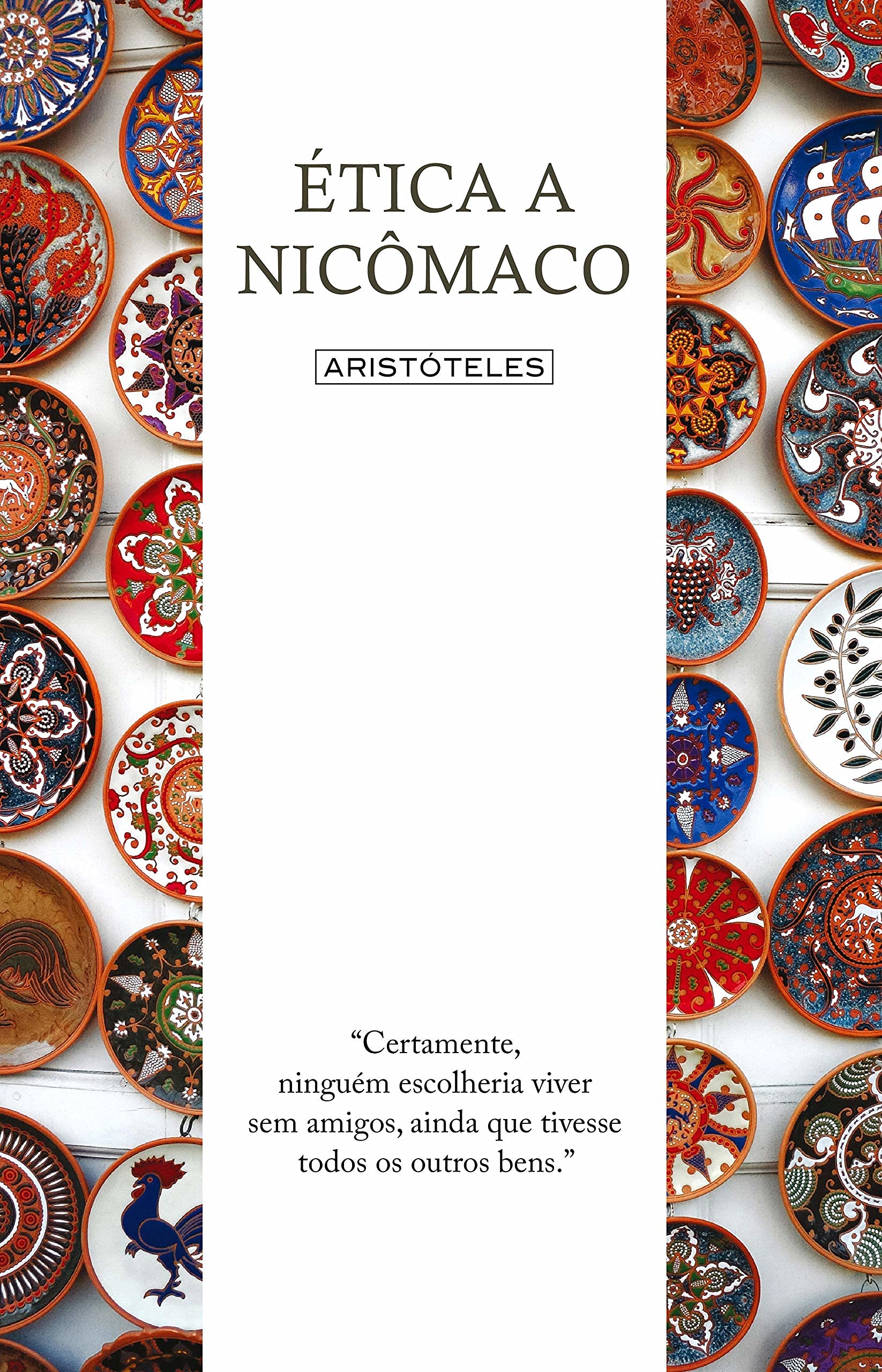 Ética a Nicômaco (Em Portuguese do Brasil) book