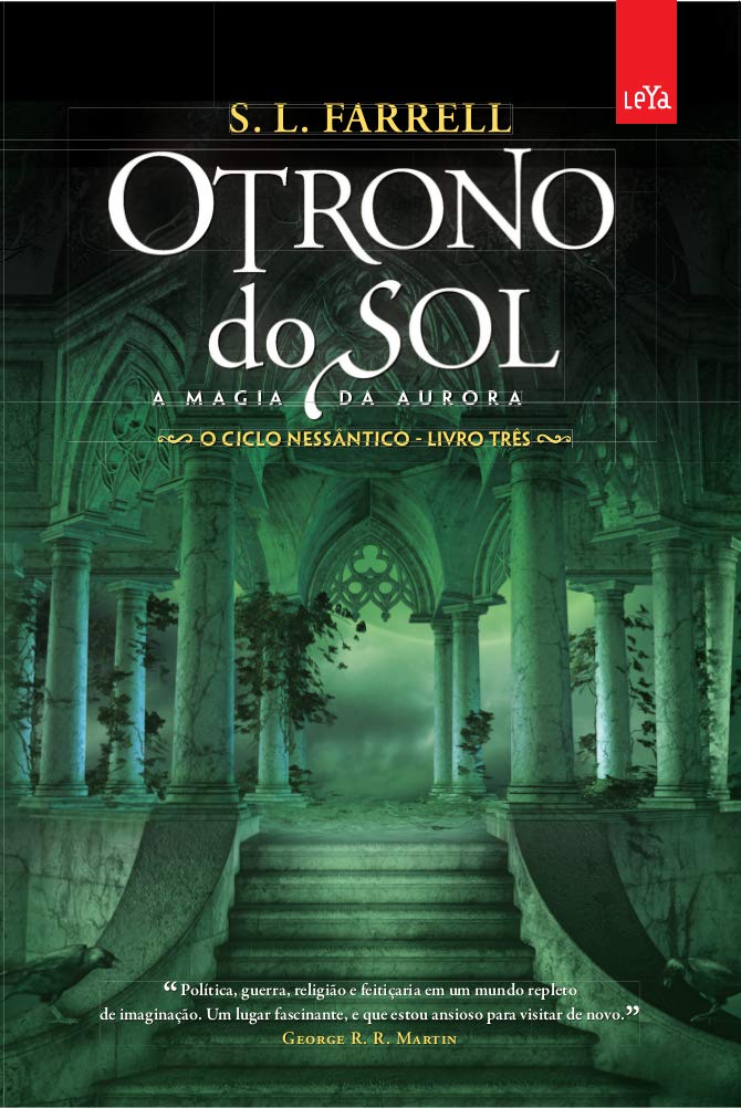 O Trono do Sol. A Magia da Aurora. O Cíclo Nessântico - Livro 3 Books