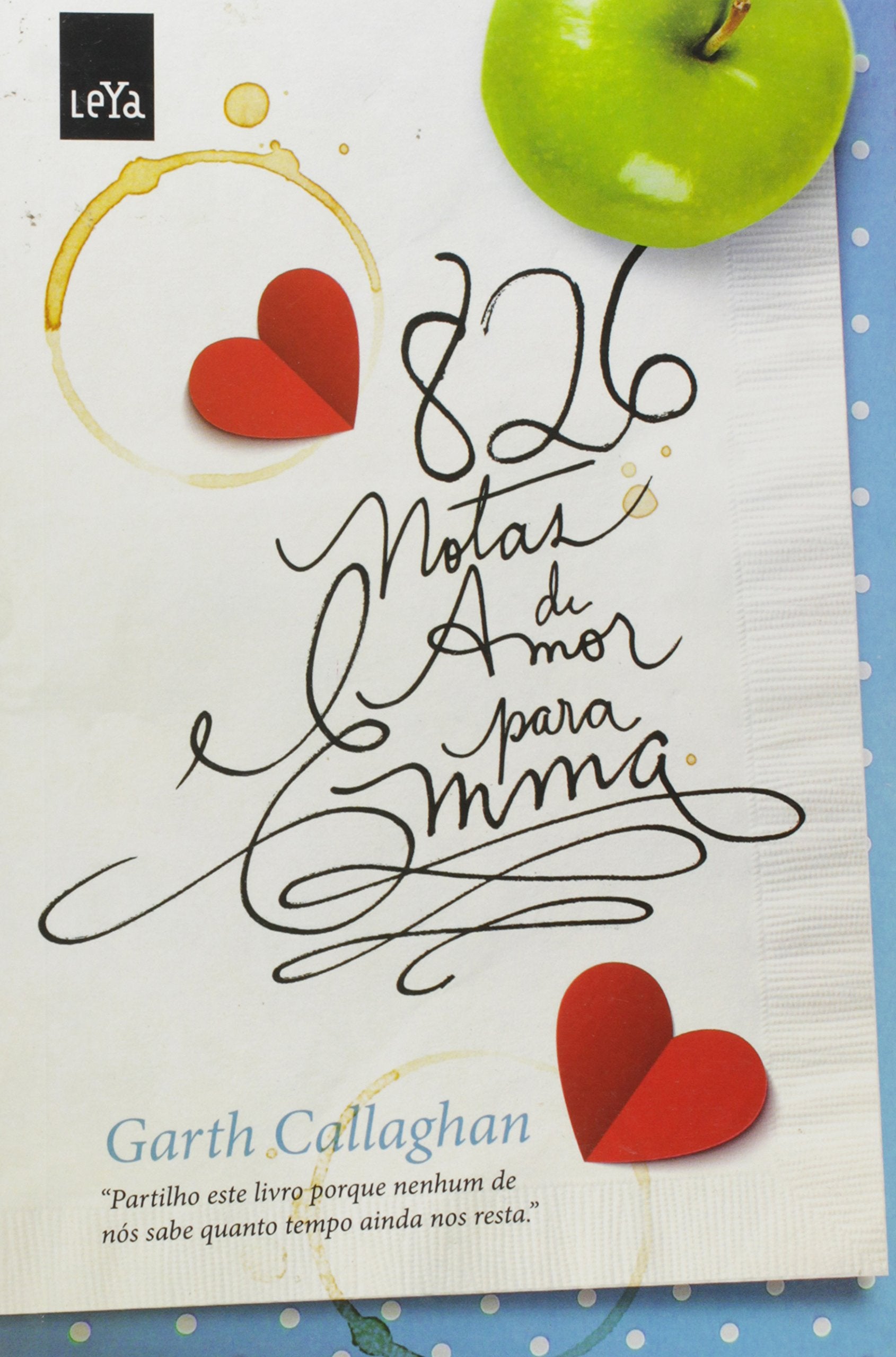 826 Notas de Amor Para Emma (Em Portuguese do Brasil) Books