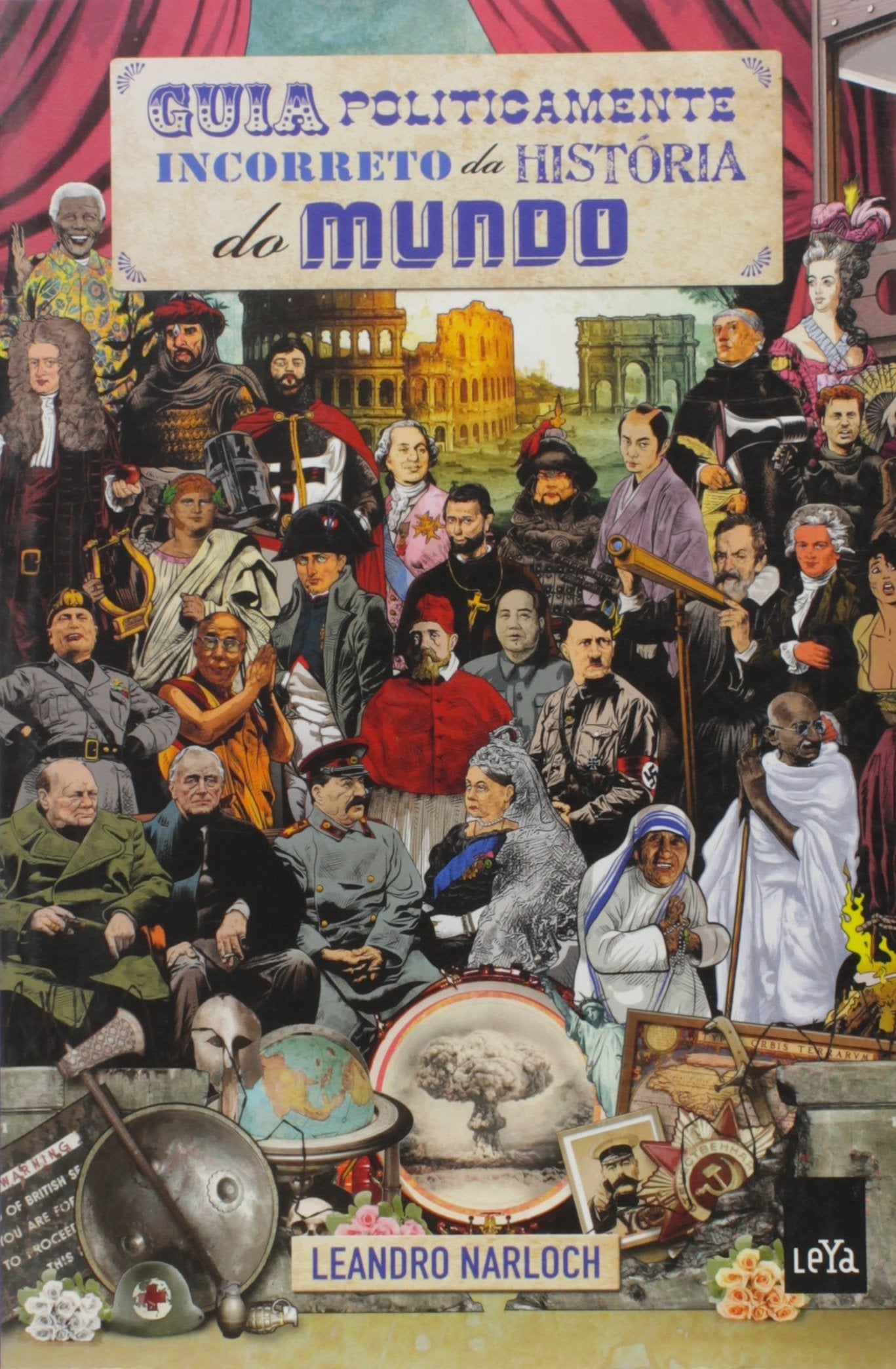 Guia Politicamente Incorreto da História do Mundo Books