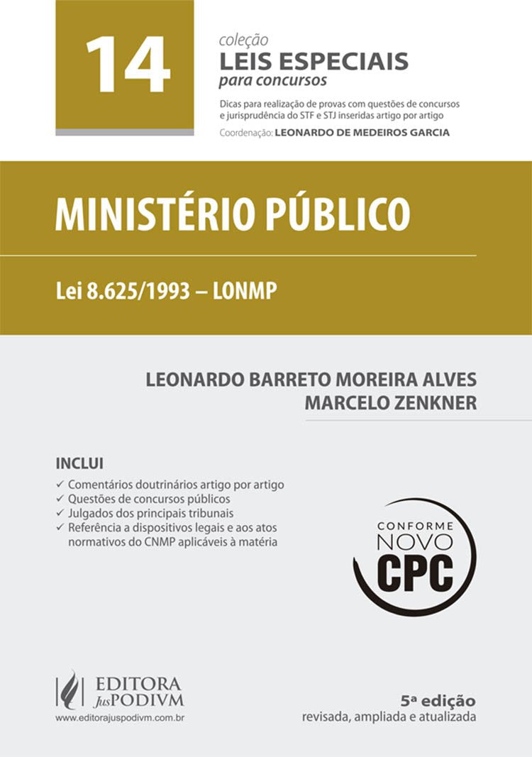 Ministério Público (LONMP) - Volume 14. Coleção Leis Especiais Para Concursos book