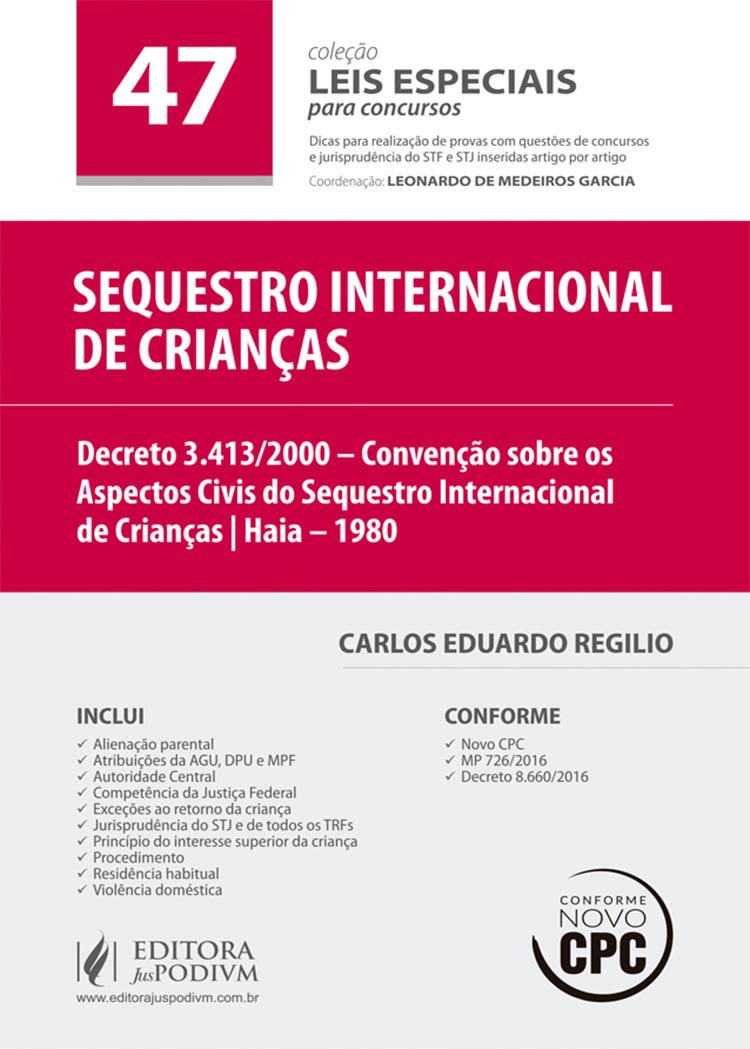 Sequestro Internacional de Crianças - Volume 47. Coleção Leis Especiais Para Concursos Books