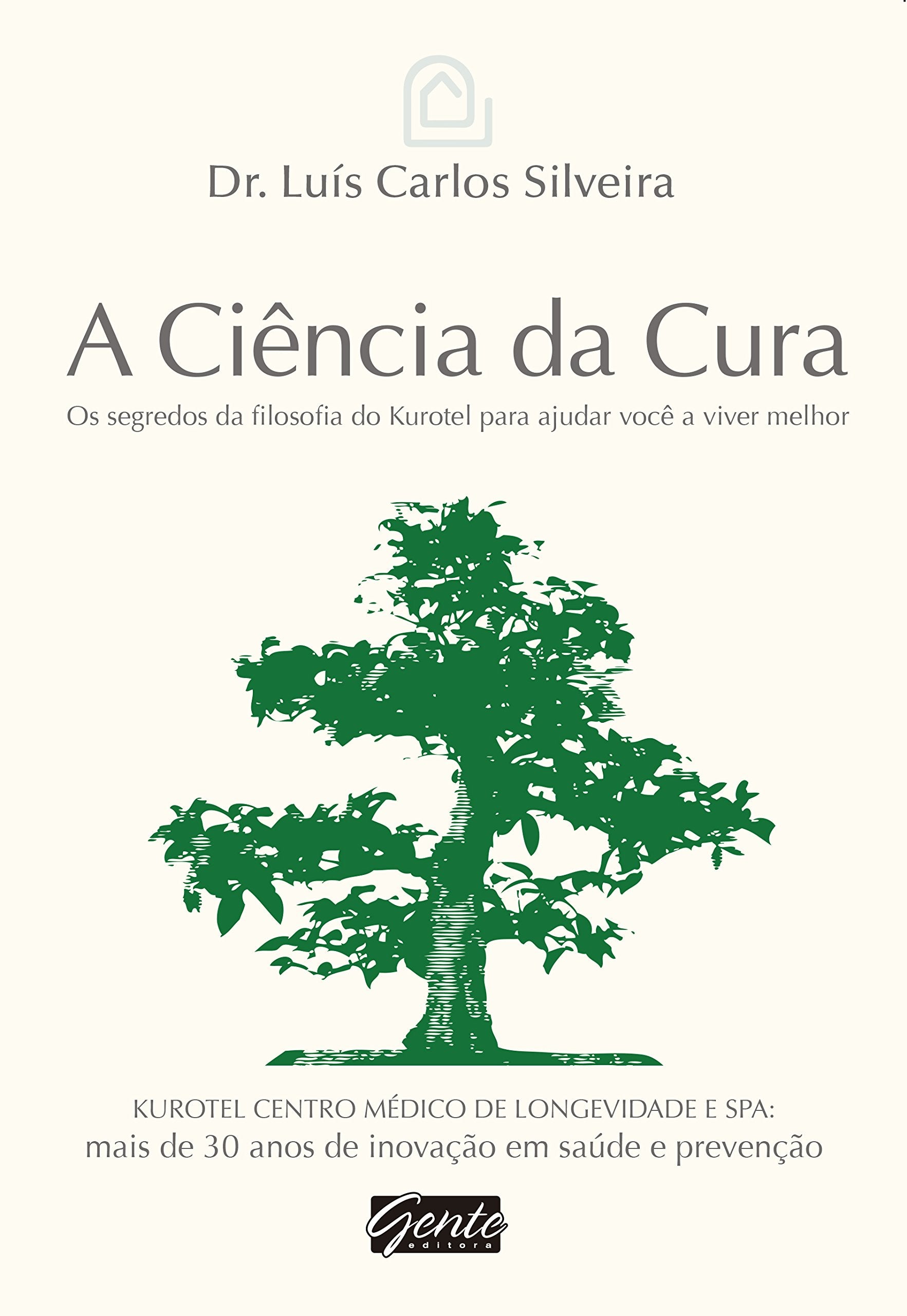 A Ciência da Cura (Em Portuguese do Brasil) Books