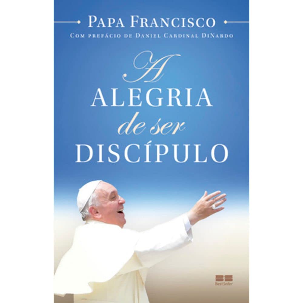 A Alegria de Ser Discípulo Books