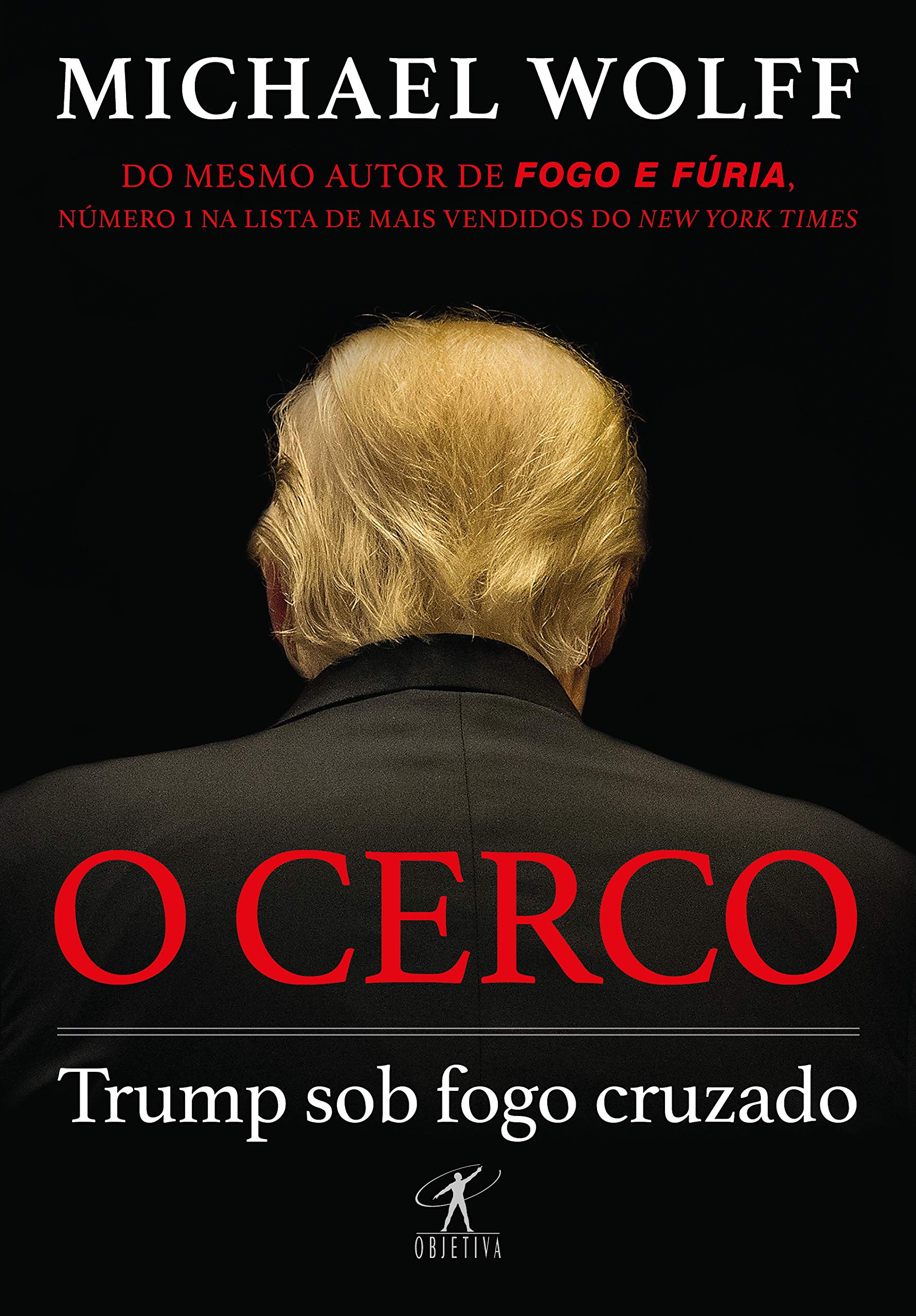 O cerco: Trump sob fogo cruzado Books