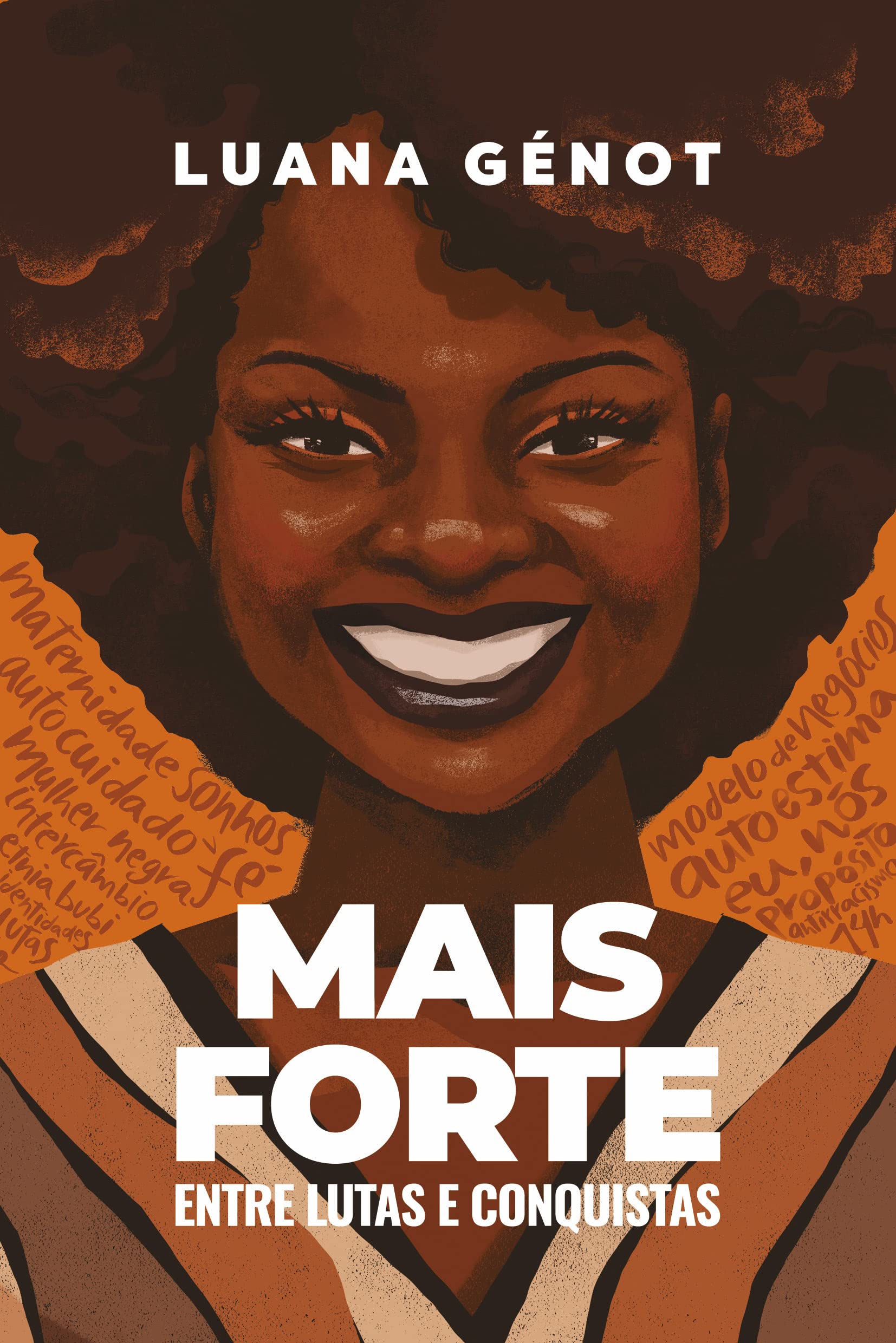 Mais forte - Entre lutas e conquistas (Em Portugues do Brasil) Books