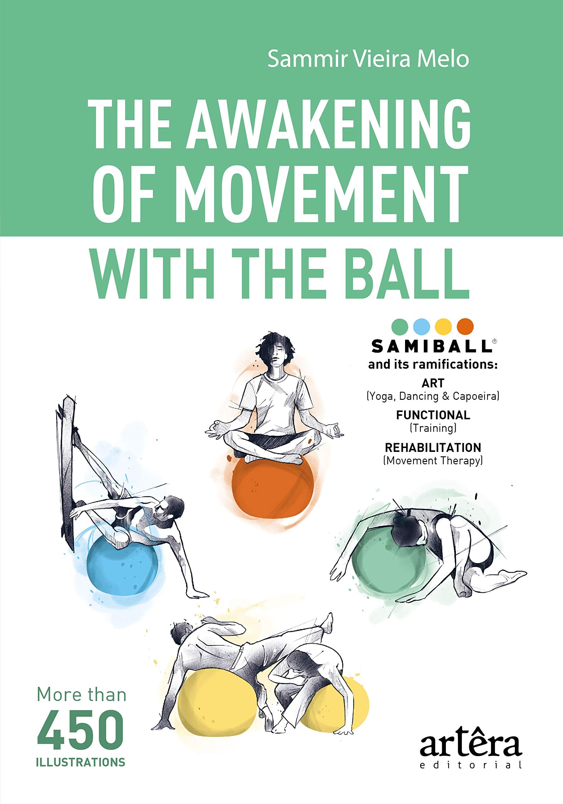 The Awakening Of Movement With The Ball Books