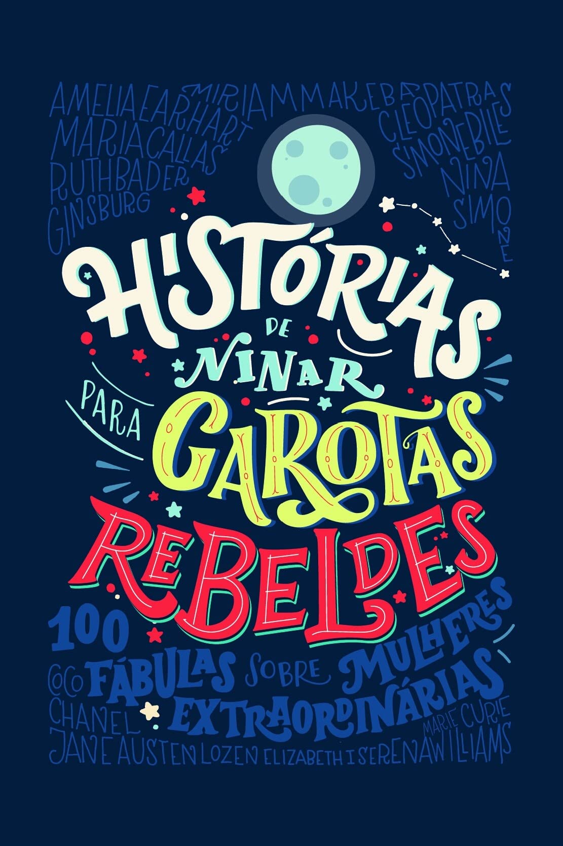 Histórias de Ninar Para Garotas Rebeldes Books