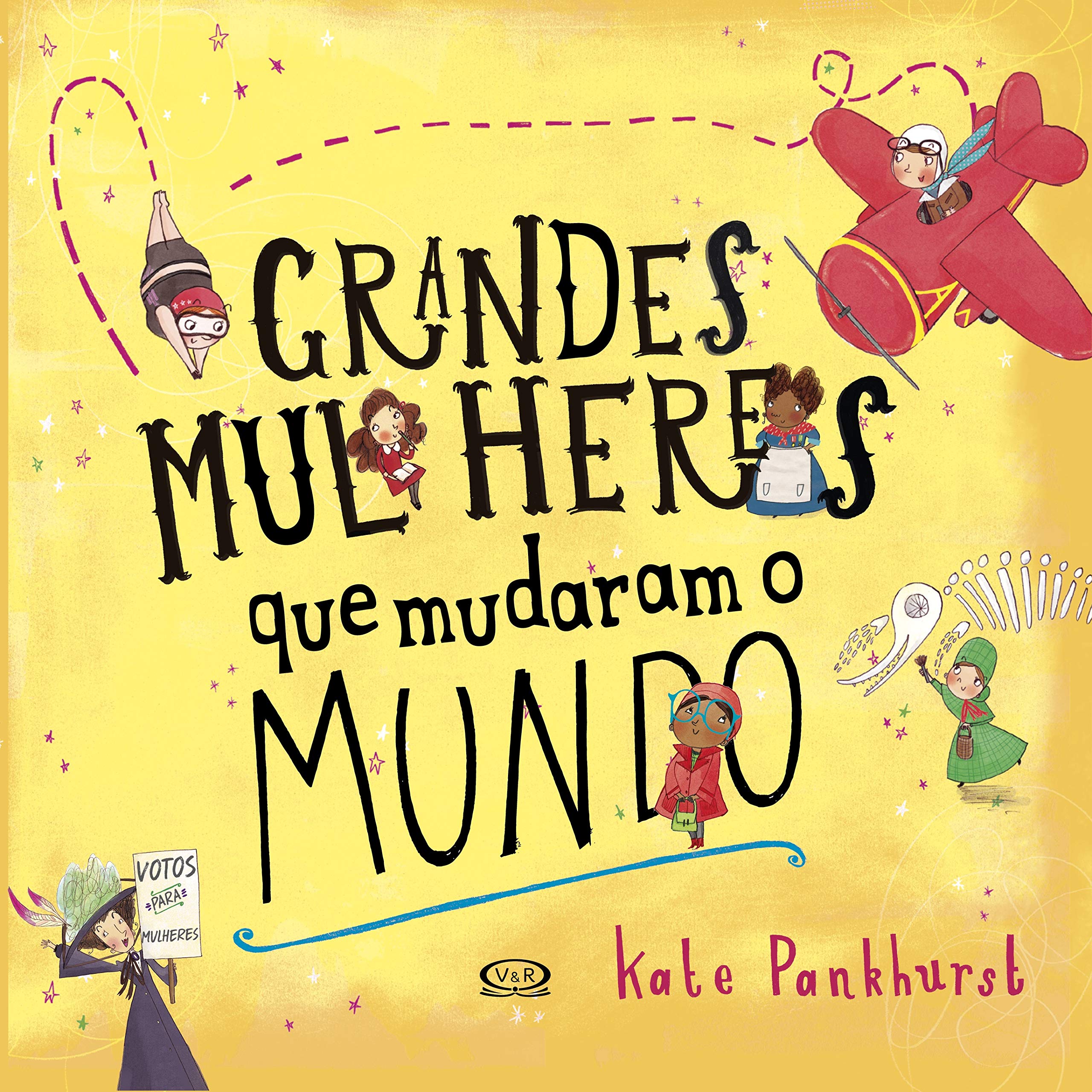 Grandes Mulheres que Mudaram o Mundo Books
