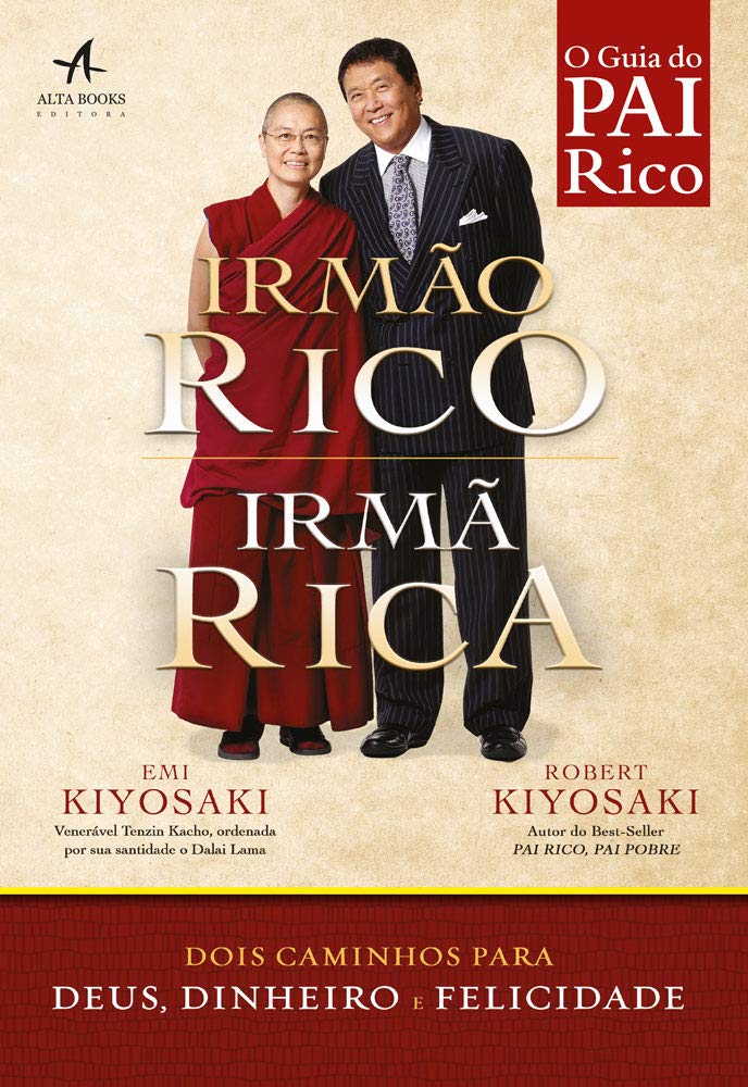 Irmão Rico, Irmã Rica. Dois Caminhos Para Deus, Dinheiro e Felicidade book
