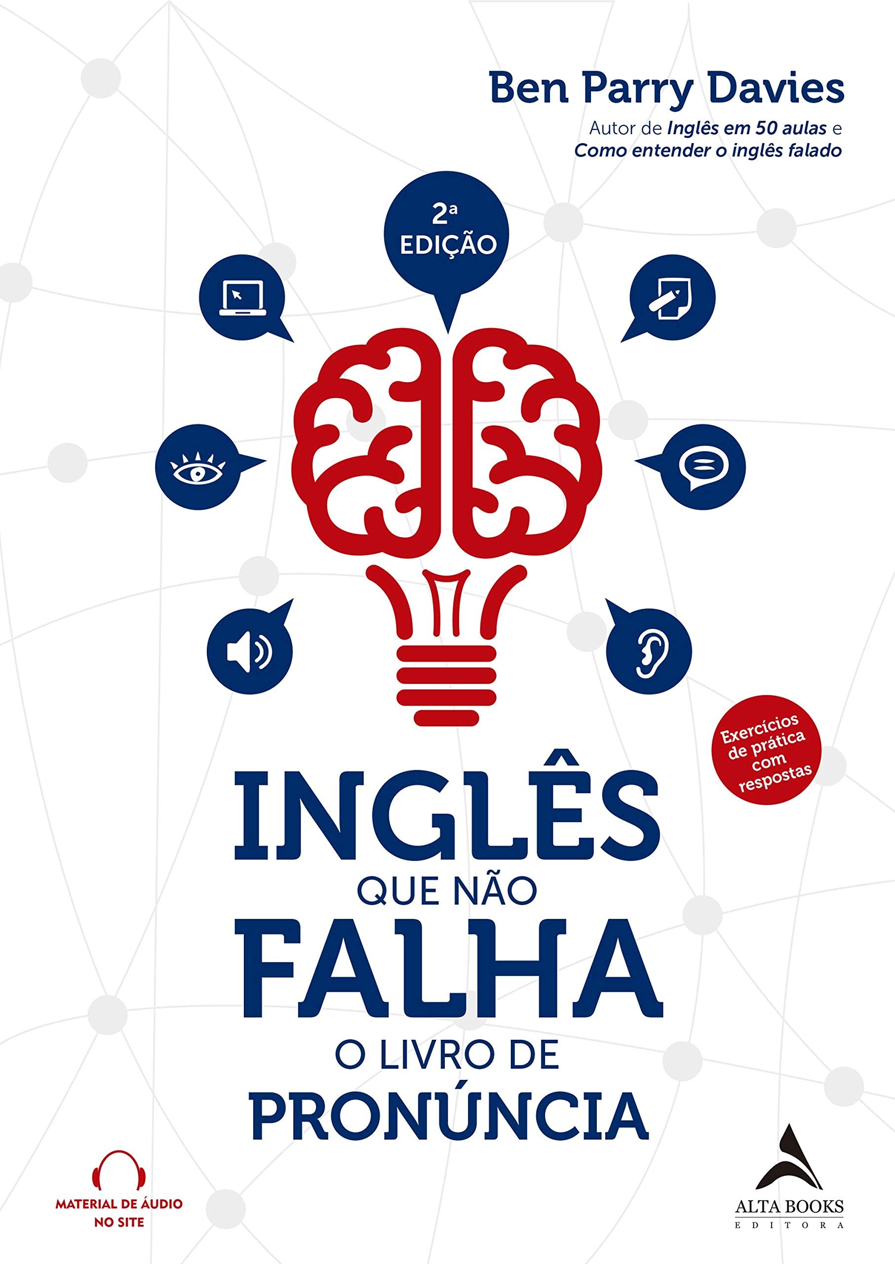 Ingles que Nao Falha - O Livro de Pronuncia (Em Portugues do Brasil) Books