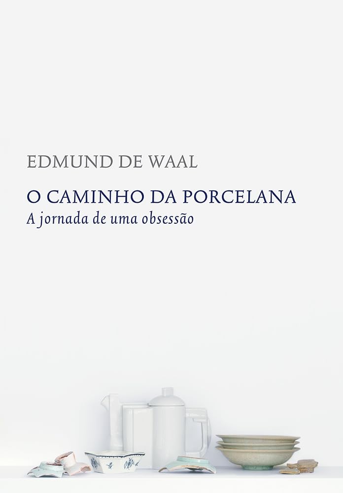 O Caminho da Porcelana (Em Portuguese do Brasil) Books