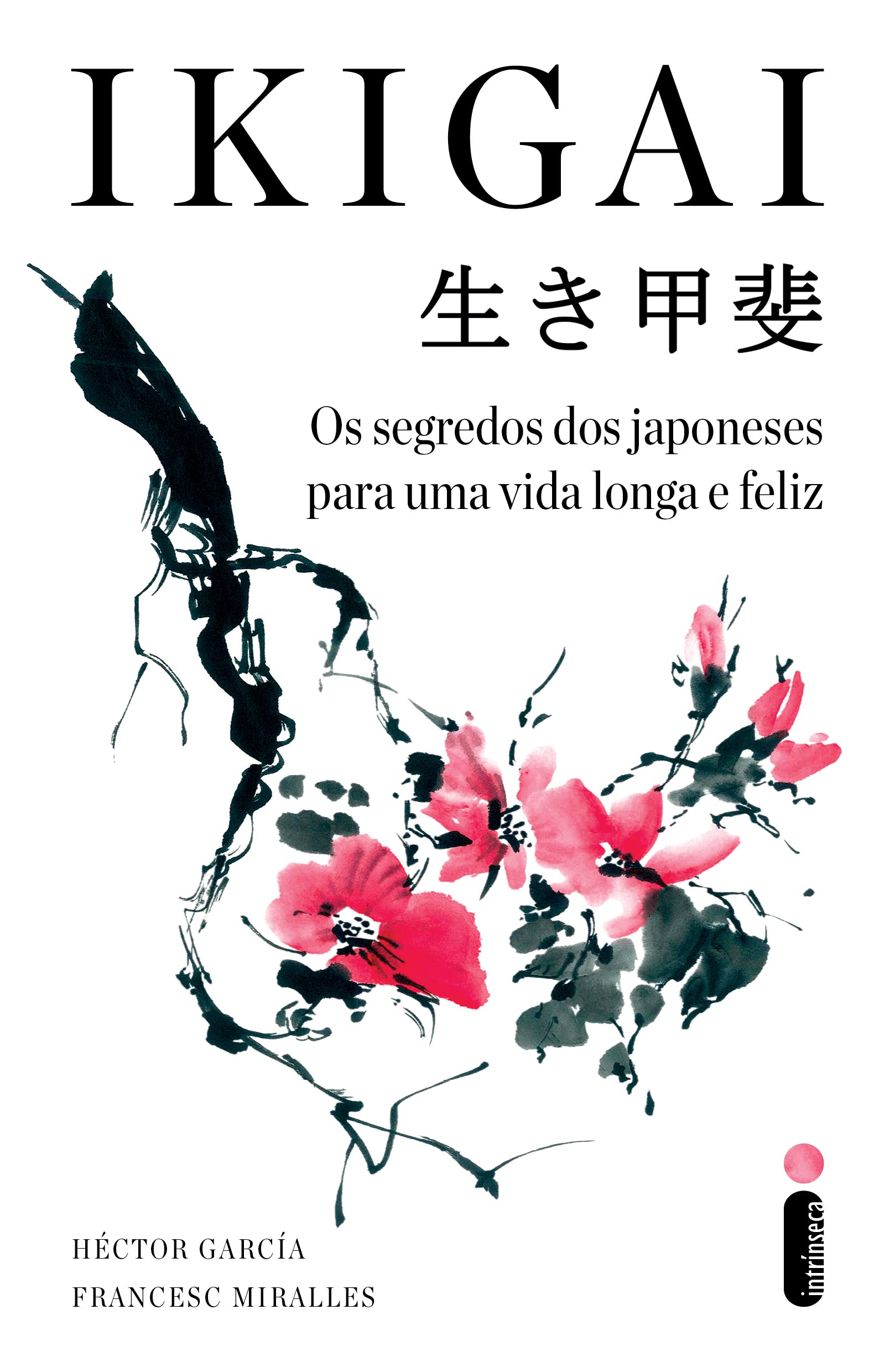 Ikigai. Os Segredos dos Japoneses Para Uma Vida Longa e Feliz Stationery