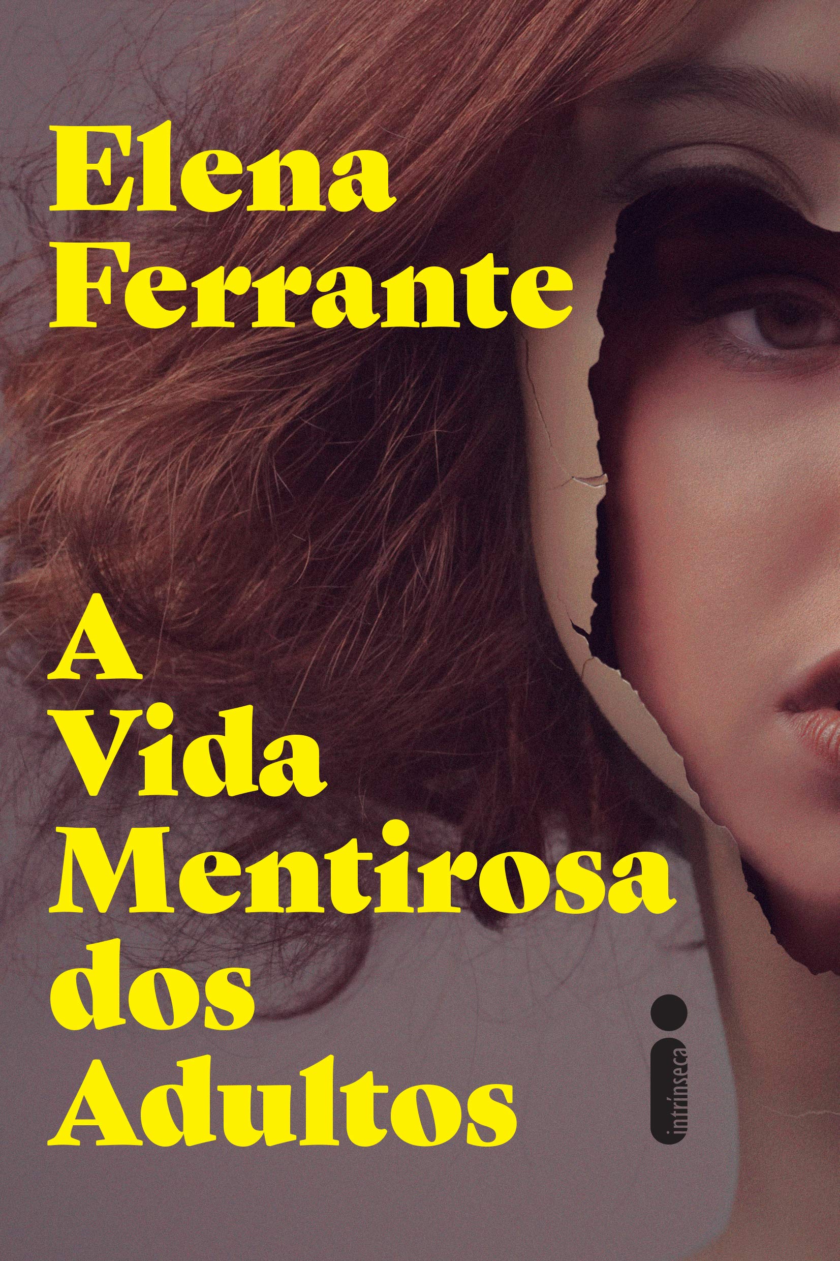 A Vida Mentirosa dos Adultos (Em Portugues do Brasil) Books