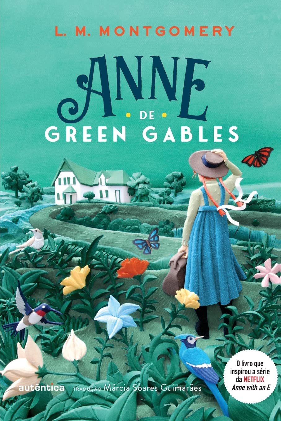 Anne de Green Gables - (Texto integral - Clássicos Autêntica) Novels & Short Stories