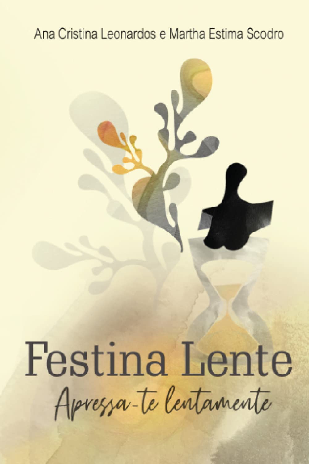 Festina lente: apressa-te lentamente Religion & Esotericism