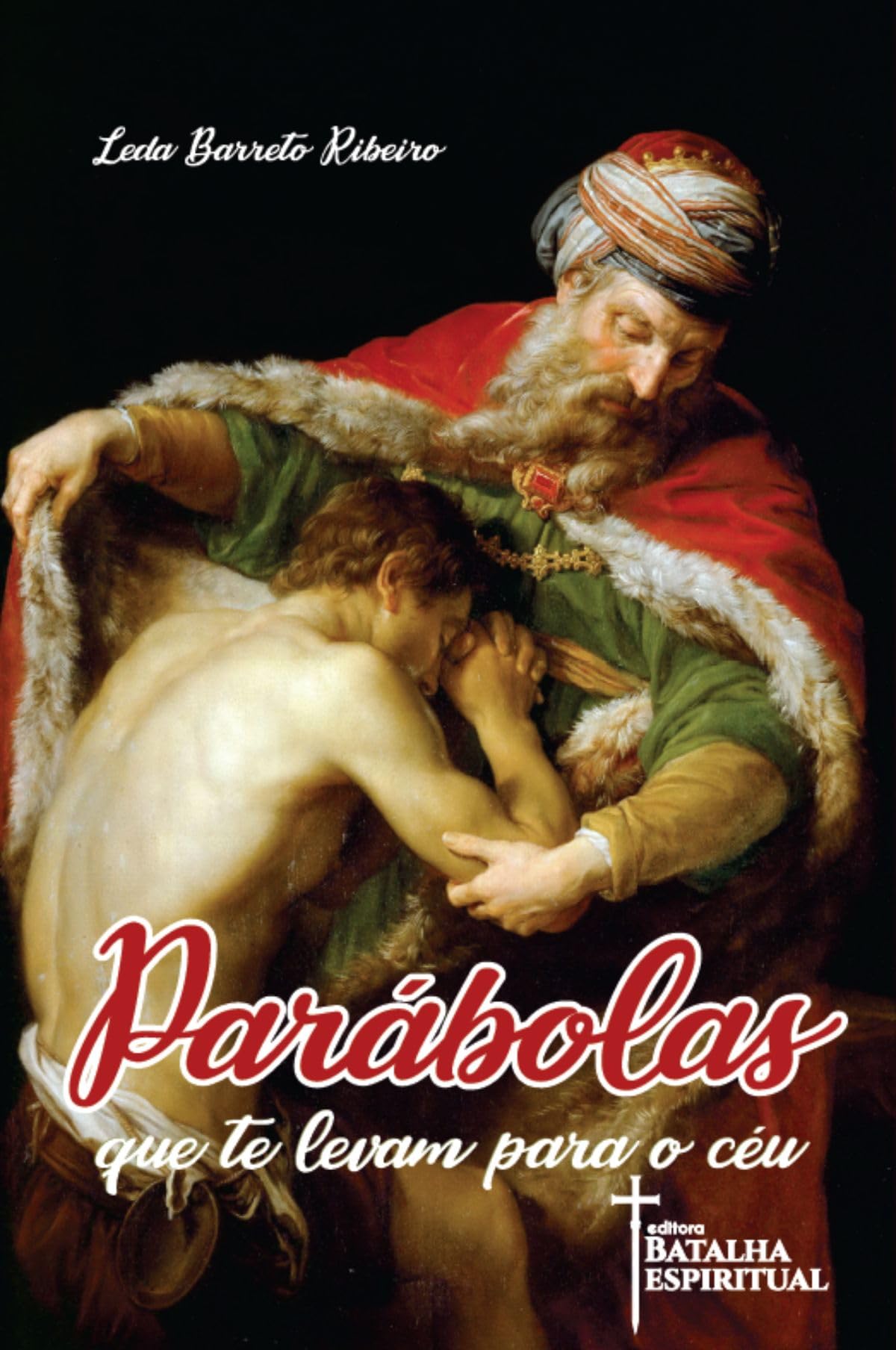 livro parabolas que te levam para o ceu leda barreto ribeiro book