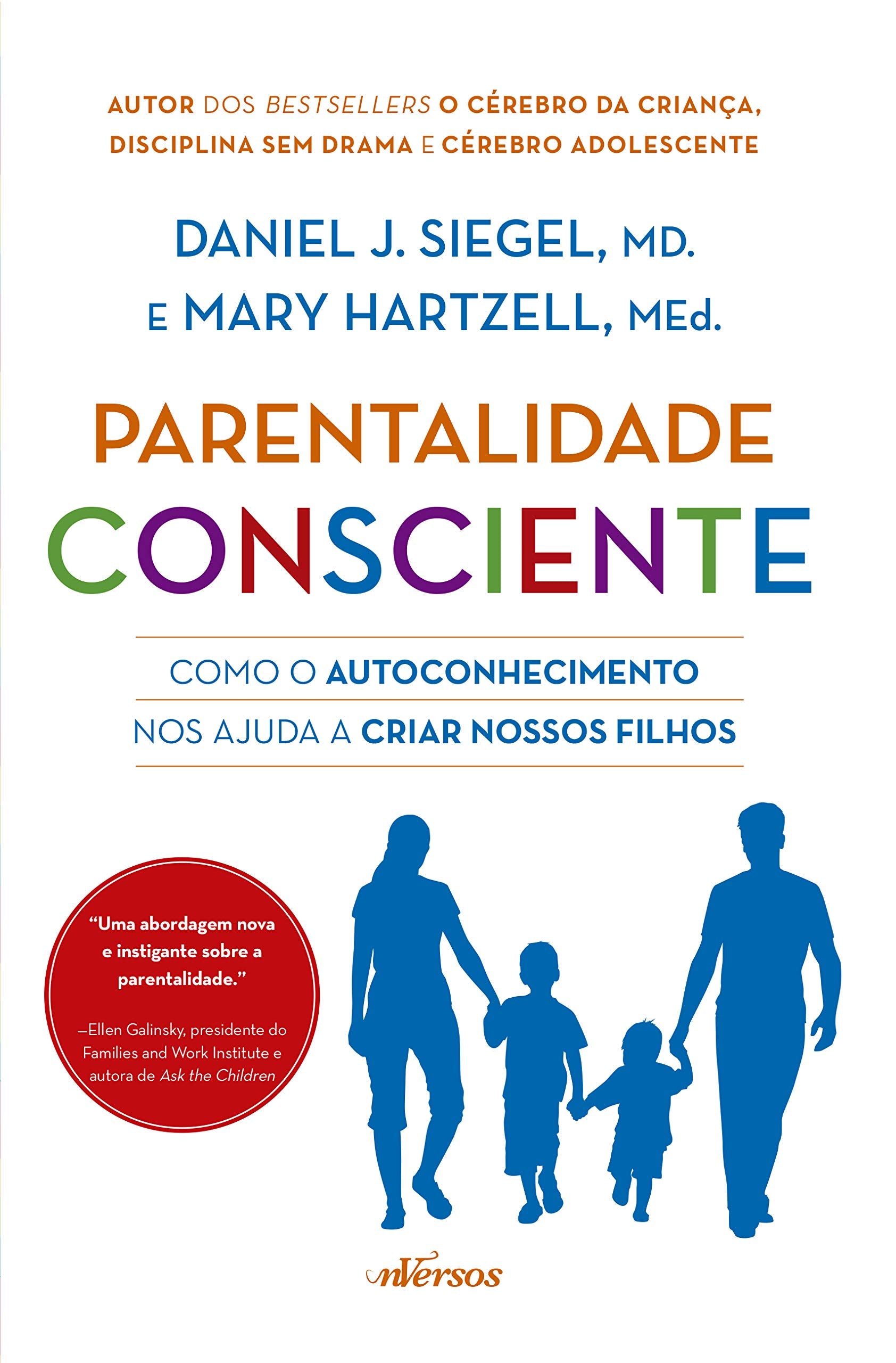 Parentalidade Consciente - Como o autoconhecimento nos ajuda a criar nossos filhos (Em Portugues do Brasil) book