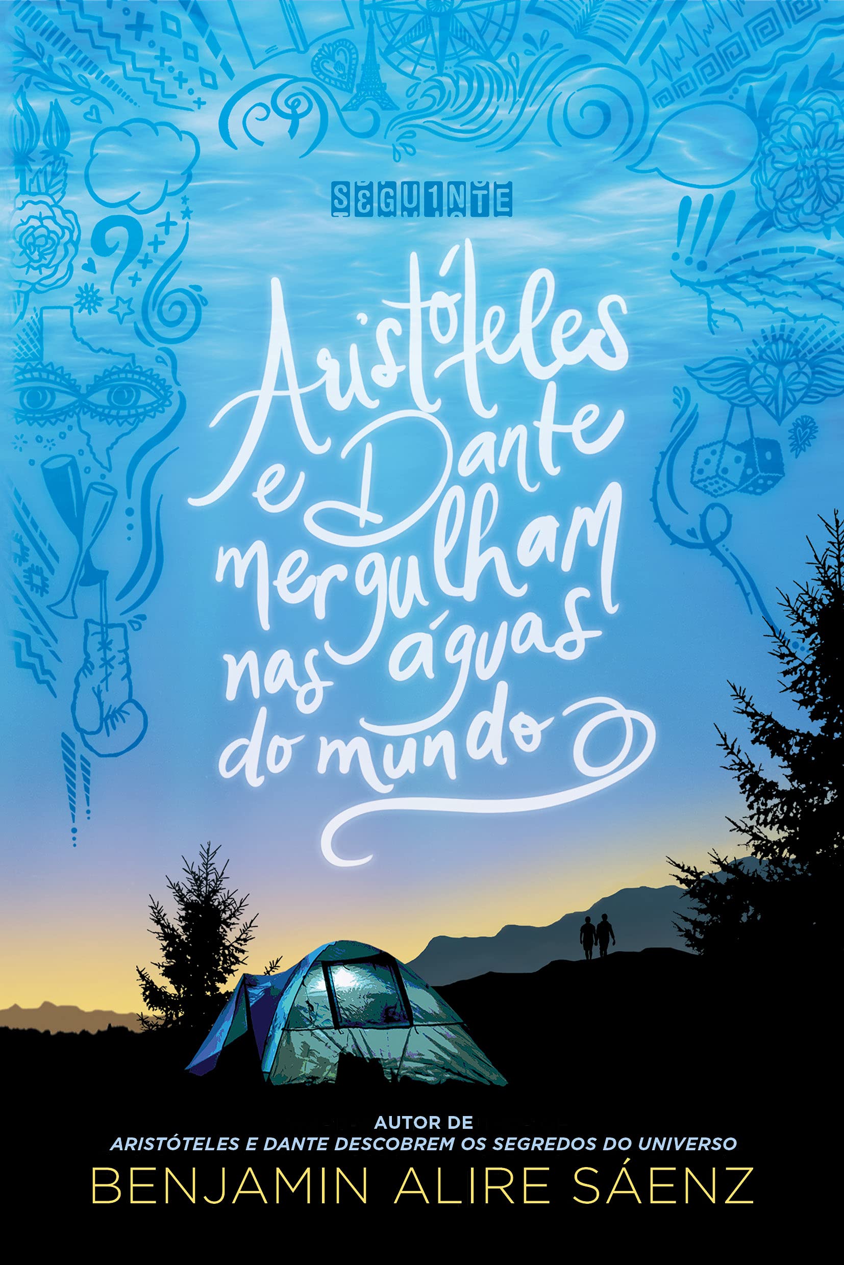 Aristoteles e Dante mergulham nas aguas do mundo - 2 (Em Portugues do Brasil) book