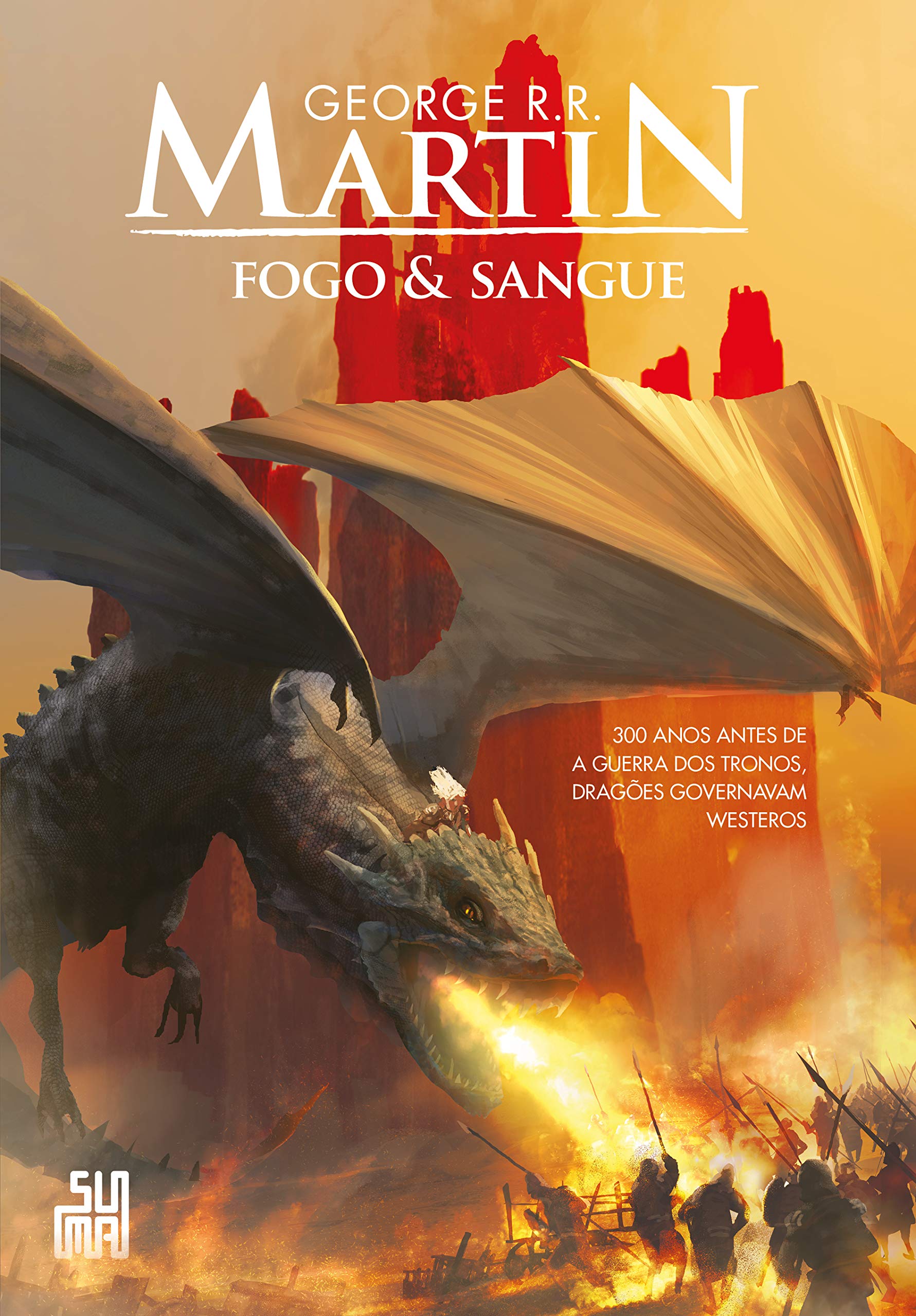 Fogo & Sangue ? Volume 1 (Português) book