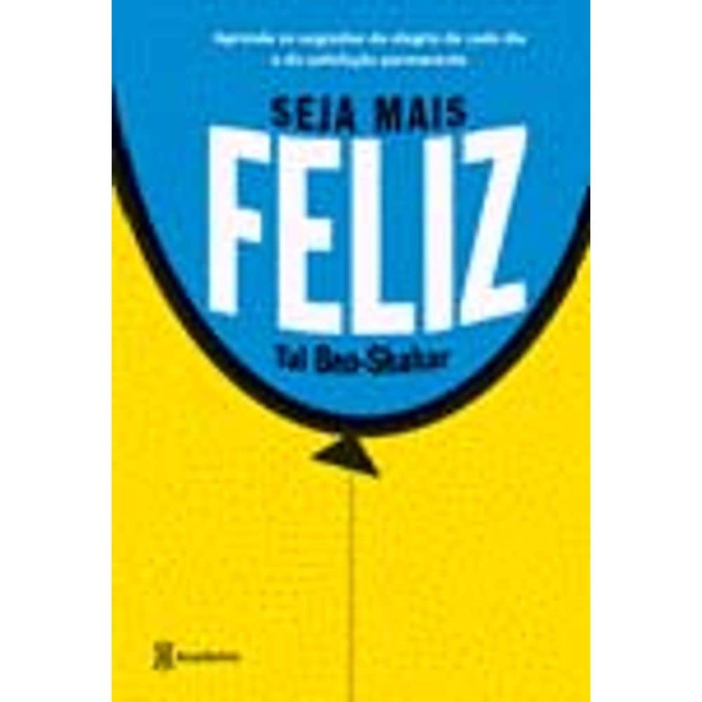 Seja Mais Feliz (Em Portuguese do Brasil) Books