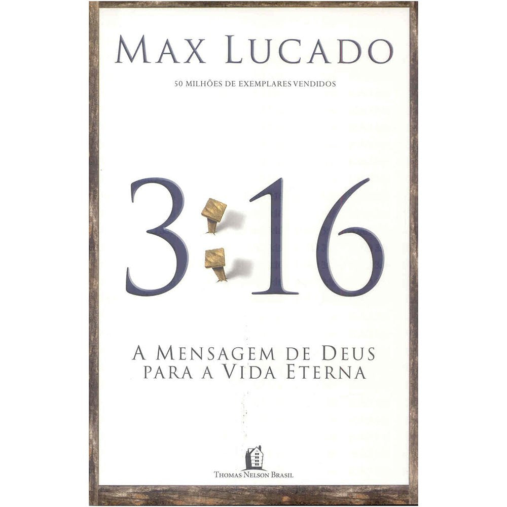 3:16. A Mensagem De Deus Para A Vida Eterna (Em Portuguese do Brasil) book